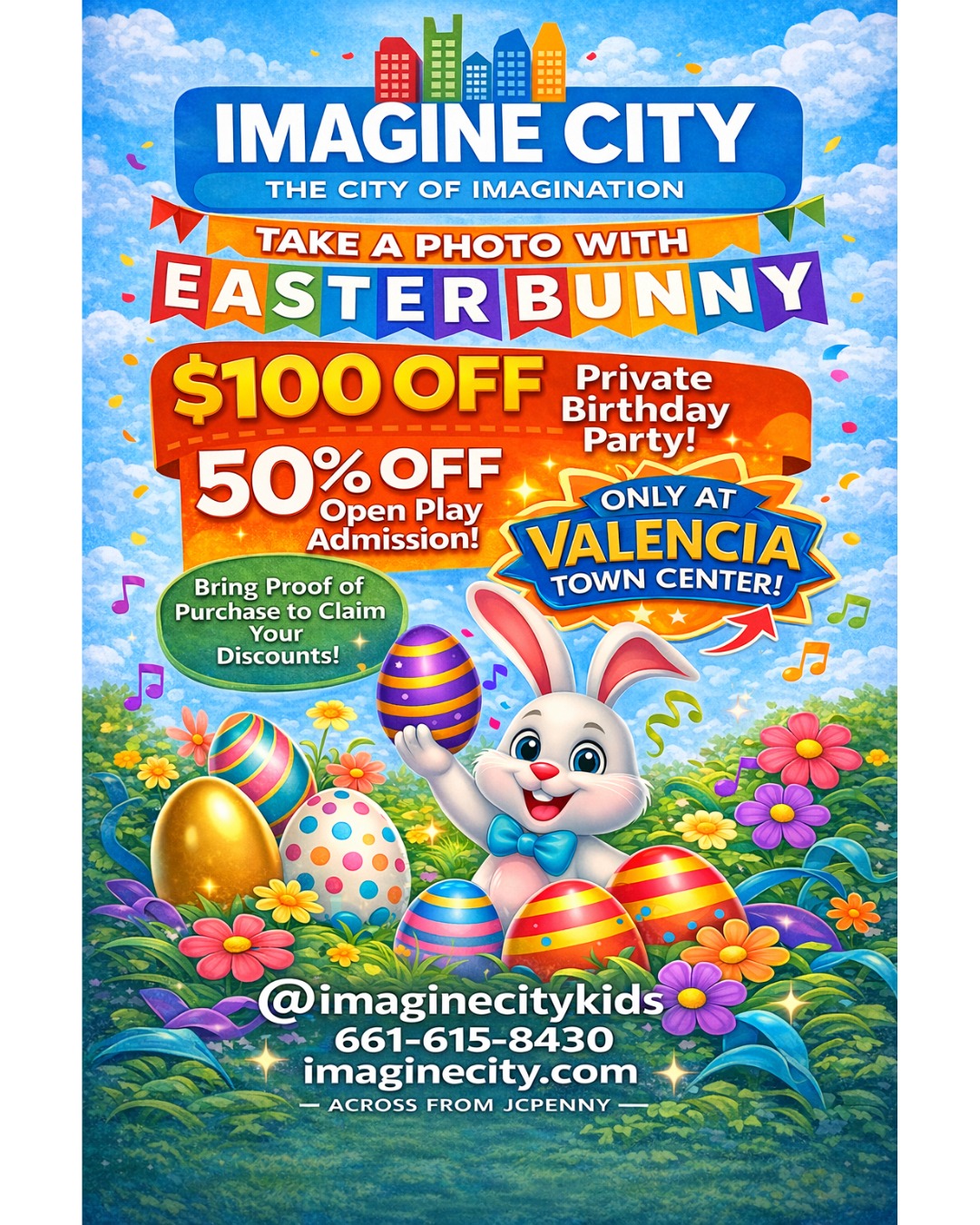 ๐ฐ๐ธ EASTER BUNNY SPECIAL AT IMAGINE CITY! ๐ธ๐ฐ
Take a photo with the Easter Bunny and enjoy these amazing discounts at Imagine City Valencia Town Center:
โจ $100 OFF Private Birthday Party
โจ 50% OFF Open Play Admission
Just bring proof of purchase to claim your discounts!
๐ Only at Valencia Town Center
๐ Across from JCPenney
๐ 661-615-8430
๐ imaginecity.com
๐ฒ @imaginecitykids
Come make sweet Easter memories with your family while saving big! ๐๐ฅ๐ฃ
#ImagineCity #EasterBunny #ValenciaTownCenter #FamilyFun #SantaClaritaKids #EasterFun #BirthdayPartyDeals #OpenPlay #KidsActivities #ImagineCityKids