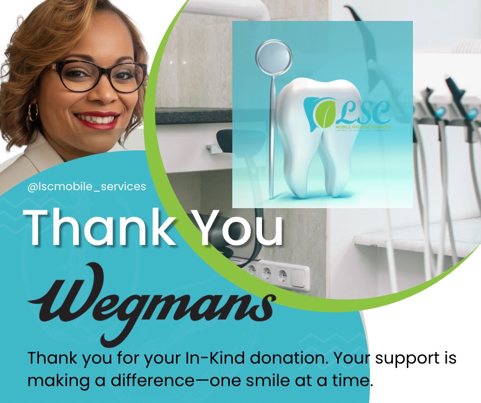 We’d like to extend our sincere gratitude to Wegmans for your generous support. Your donation plays an important role in helping LSC Mobile Hygiene Services continue bringing accessible oral health care directly into the communities we serve.
Because of partners like you, we are able to expand our outreach, provide essential hygiene resources, and help restore confidence through healthier smiles.
At LSC Mobile Hygiene Services, we believe oral health care should be available to everyone—and community partners like Wegmans help make that mission possible.
Together, we are improving lives and strengthening our community—one smile at a time.
✨ Want to make a difference in our community?
We welcome donations, sponsors, and mission-aligned partnerships.
📞 610-504-3748
📧 latasha@lscmobilehygienist.com
🌐 www.lscmobilehygieneservice.com
📍 Allentown, PA
💚 Continue supporting. Continue caring. Continue helping us serve.
#LSCNonprofit #HealthyCommunities #AccessToCare #CommunityPartners #ThankYou HealthySmiles