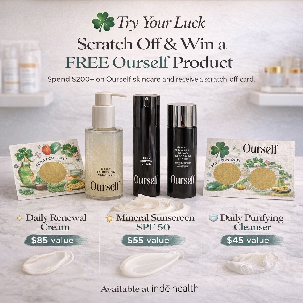 🍀✨ Try Your Luck with Ourself Skincare!
For a limited time at indē health, when you spend $200 or more on Ourself skincare, you’ll receive a scratch-off card for a chance to win a FREE product! 🎉
Three lucky prizes are waiting:
✨ Daily Renewal Cream – $85 value
Helps smooth the look of lines, boost radiance, and deeply hydrate skin.
☀️ Mineral Sunscreen Broad Spectrum SPF 50 – $55 value
Protects your skin from UV damage while helping defend against premature aging.
🧼 Daily Purifying Cleanser – $45 value
Gently removes impurities, balances the skin barrier, and leaves skin fresh and clean.
Ourself skincare is known for its science-driven formulations and advanced delivery technology, designed to help ingredients penetrate deeper and deliver real results. 🧬✨
Upgrade your skincare routine and scratch to win your next favorite product. 🍀
📍Weston, FL
📅 schedule today at indehealth.com
💬 call or text us today: 954-302-8382
#Skincare #Ourself #Health #Weston #Glow