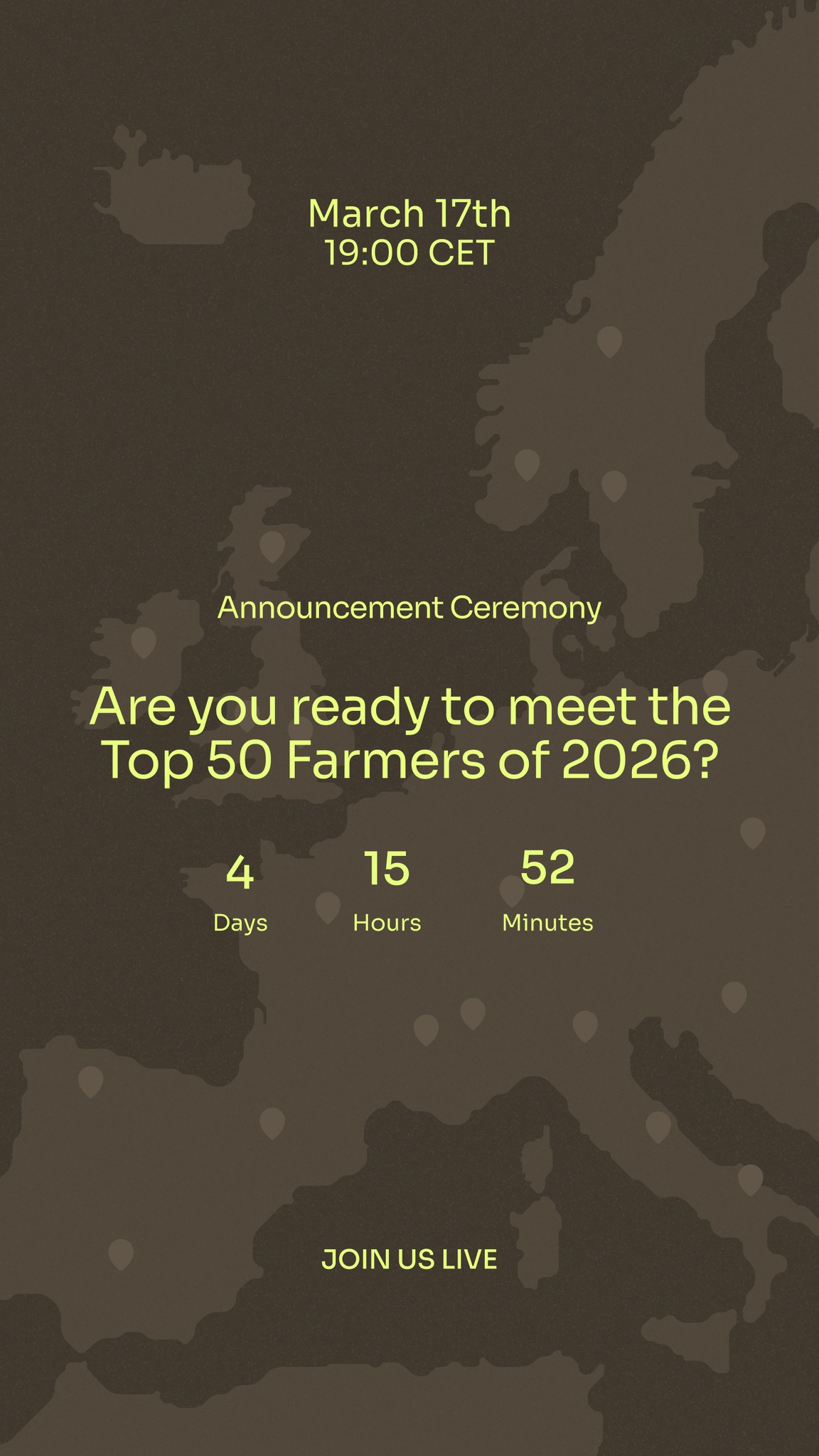 On March 17th, we will unveil the 2026 Top 50 Farmers!
Each farm is a living example of what’s possible: restoring soil health, supporting biodiversity, and building resilient ecosystems.
This year’s cohort is as diverse as the landscapes they steward:
👩🌾 Ages 28–60
📍 from 21 countries
📏 Farm sizes from 0.7 to 2,000 hectares
💡 Each with a unique business model, vision, and story
Together, they offer a powerful glimpse of what the future of farming could look like.
Curious to know who they are?
Join us for the live stream Ceremony on March 17 at 19:00 CET and be the first to meet the Top 50 Farmers 2026!
Can’t make it? No worries!
We’ll be publishing the names publicly on March 18th at 10am CET on our website and socials.
Over the coming months, we’ll do a spotlight on each of the farmer’s stories so that you can get to know them personally.
Drop a 🎉emoji if you’re joining!
#top50farmers #top50farmers2026 #t50f2026 #T50F #regenag #regenerativeagriculture #regenerativefarming #soilhealth #knowyourfarmer #futureoffarming #europe