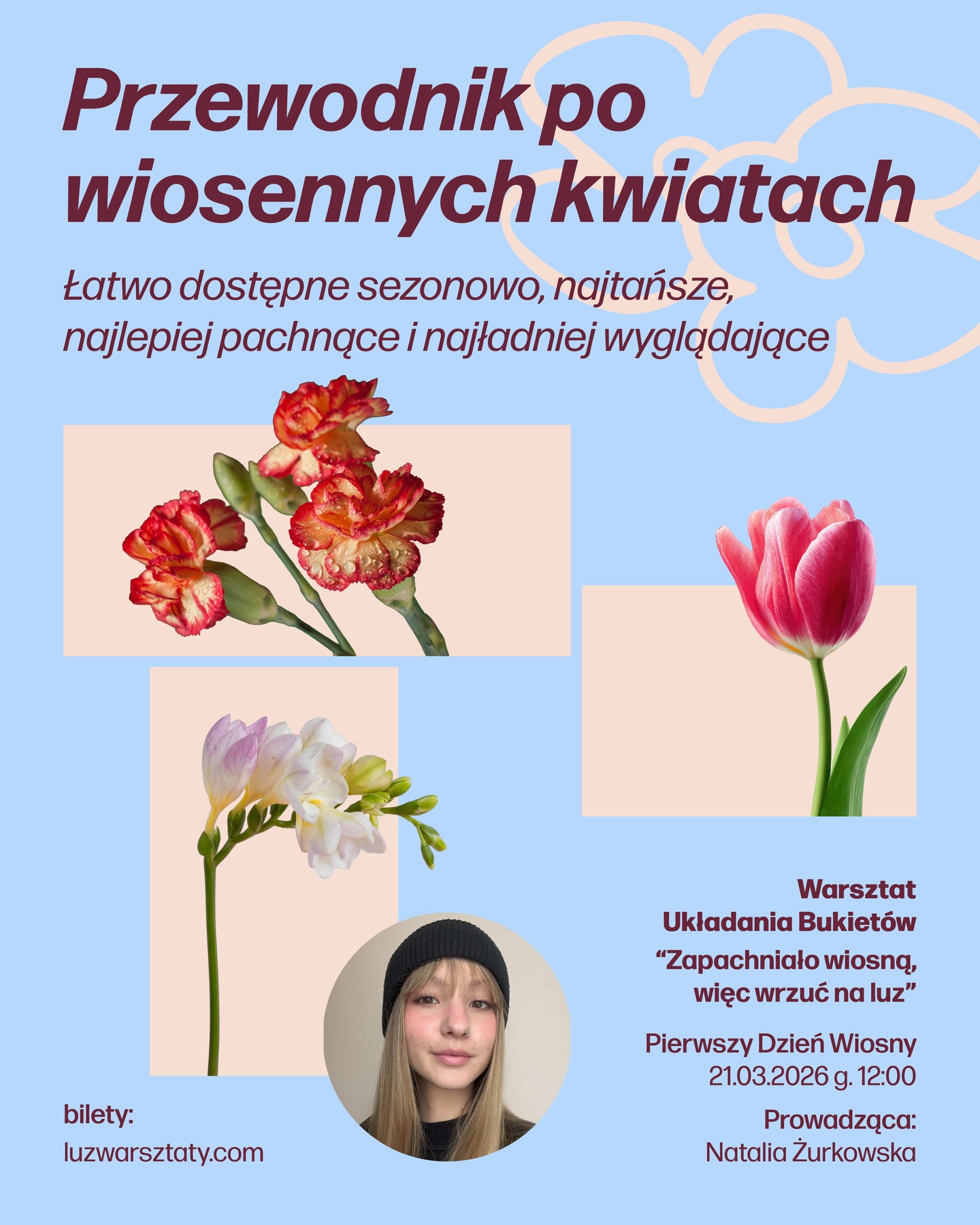 chcesz dowiedzieć się więcej o kwiatach i bukietach? zapraszamy na warsztat z układania bukietów z @boeket.flowers 💐
“zapachniało wiosną, więc wrzuć na luz” w pierwszy dzień wiosny 🍃
w planach:
- Krótka historia bukietów
- Ciekawostki
- Jak przedłużyć trwałość bukietu? Life hacki.
- Teoria łączenia kolorów
- Typy bukietów, w tym jednostronne, okrągłe i podwójnie wydłużone
- Układanie bukietów
- Wiązanie bukietów – sznurki, wstążki, tasiemki
- Pakowanie bukietów w papiery ozdobne i folię
każdy uczestnik wyjdzie ze swoim pięknym bukietem 💐
🎟️ złapcie bilety na stronie luzwarsztaty.com/bukiety
#bukiety #florystyka #warsztat #kreatywność #warsztatykreatywne
