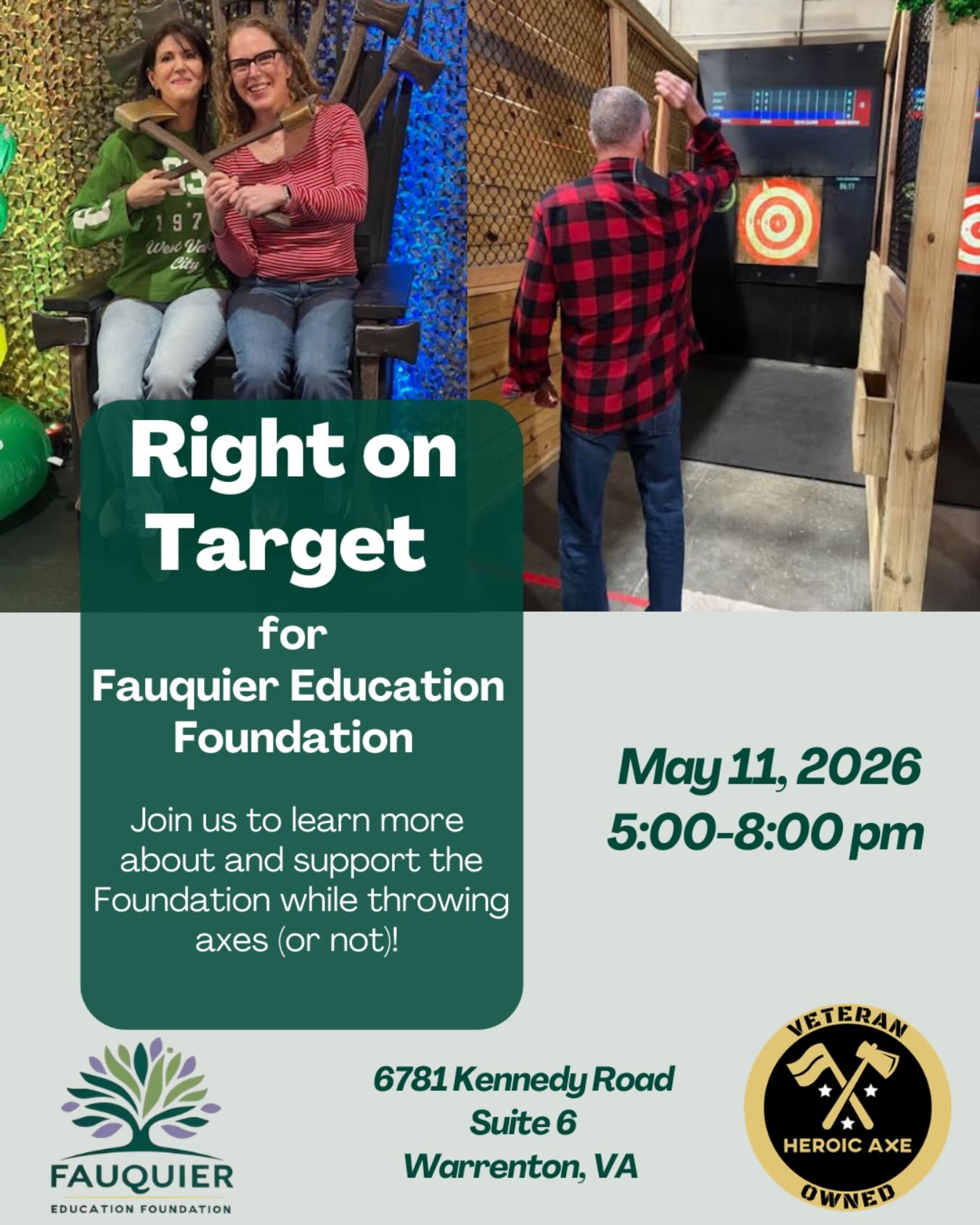 Join us at Heroic Axe for a fun and family-friendly night of axe throwing, good food, and great company. Heroic Axe will donate 25% of axe-throwing sales and 15% of all food and drink sales to Fauquier Education Foundation.
If you want to throw axes, we recommend registering your lane in advance. Never thrown axes before? No biggie—they will coach you! Or just come for the amazing food!
We’ll also be selling 50/50 cash raffle tickets and pulling the winning name onsite at Heroic Axe that evening!
www.heroicaxe.com