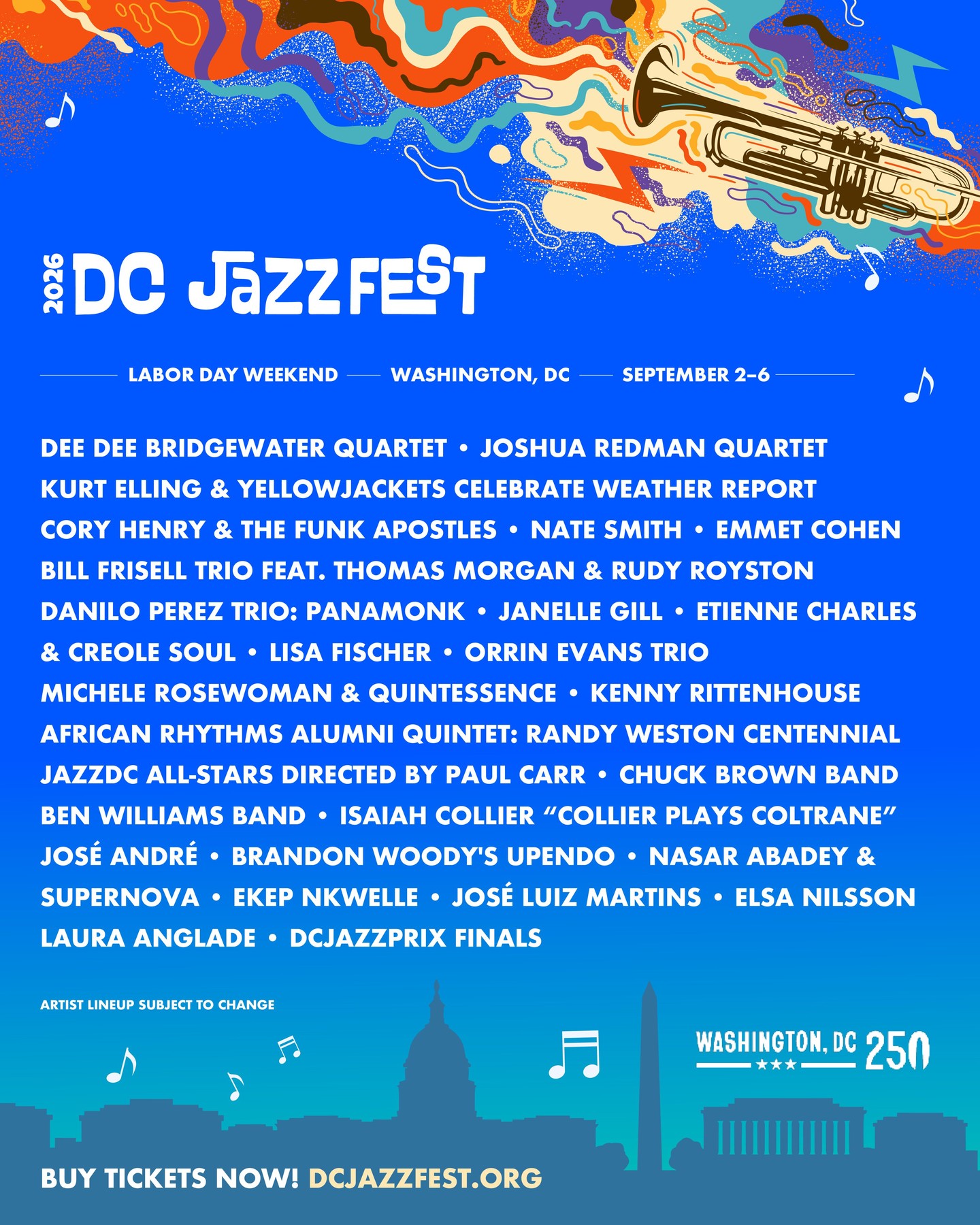 The 2026 DC Jazz Fest lineup is here, and it’s one you don’t want to miss!
From legendary icons to rising stars from DC and around the world, the stage is set for unforgettable nights of music, culture, and community.
Grab your tickets now to experience the rhythm of the city with us!
Who are you looking forward to seeing at this year's fest?