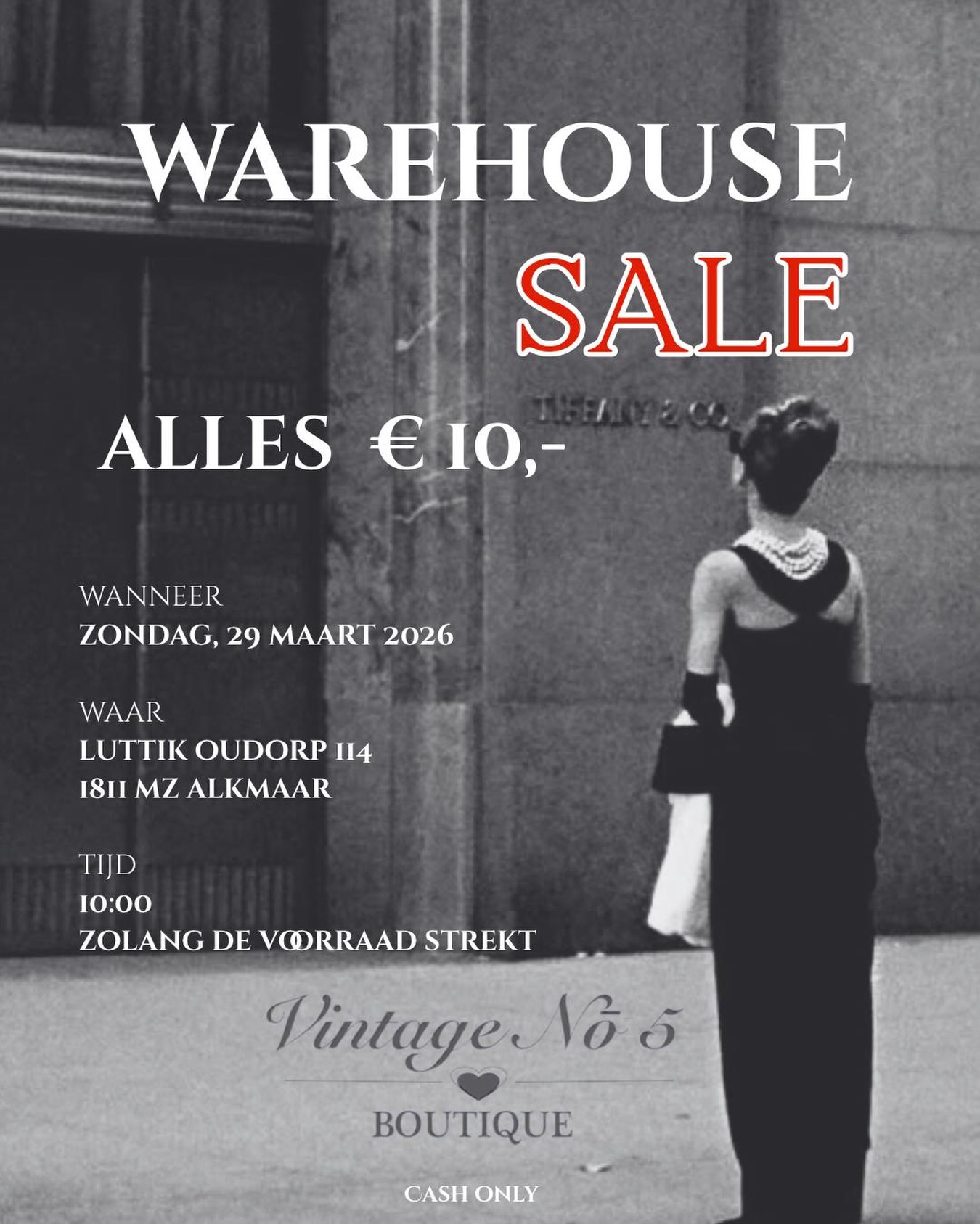 WAREHOUSE SALE Vintage Nō 5
Op zondag 29 maart is het weer zover.
Onze warehouse gaat open en alles mag weg voor €10.
Wie het eerst komt, shopt het mooist!
🕙 Deuren open om 10:00 uur
📍 Luttik Oudorp 114, Alkmaar
💸 Cash only
🤍 Open zolang de voorraad strekt
Tot dan!!💗
#sale #warehousesale