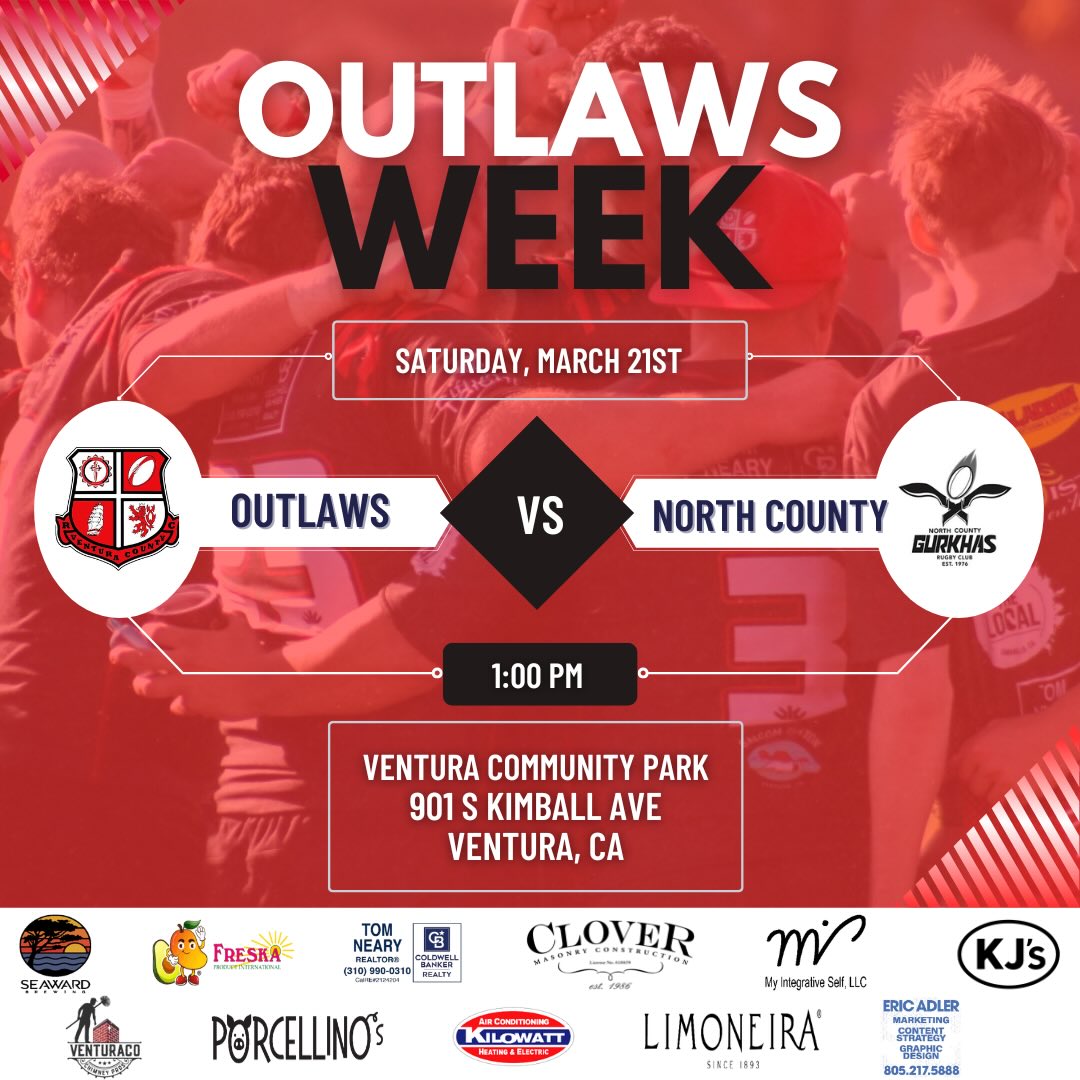 The Outlaws close out the season at home this Saturday as we take on the North County Gurkhas. One last battle this year, and we want the whole Outlaws family there.
We’re inviting all former Ventura County Outlaws players to come out, reconnect with teammates, and celebrate the club. Whether you wore the jersey last season or years ago, you’ll always be part of the brotherhood.
After the match, all current and former players are invited to continue the celebration at our post-match social hosted by our sponsor, @seawardbrewing . Come raise a pint, share some stories, and celebrate the Outlaws together.
Saturday, March 21st
Kickoff: 1:00 PM
Ventura Community Park
901 S Kimball Ave, Ventura