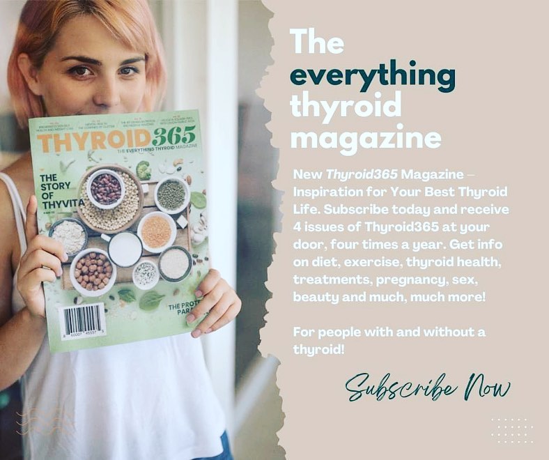 Tired of feeling tired, unheard? Thyroid365 offers advice for your Best thyroid life. Get recipes specific for thyroid living, articles on thyroid health, exercise, beauty, diet, sex, pregnancy and much more!
Information that's vital to living your BEST thyroid life!
Pre-order today!
https://thyroidvitamin.com/products/thyroid365-magazine
#thyroid #Thyroid 365 #LifeAfterThyroidectomy #ThyroidDisease #WomenâsHealth #womenempoweringwomen #thyroidweightloss #thyvita