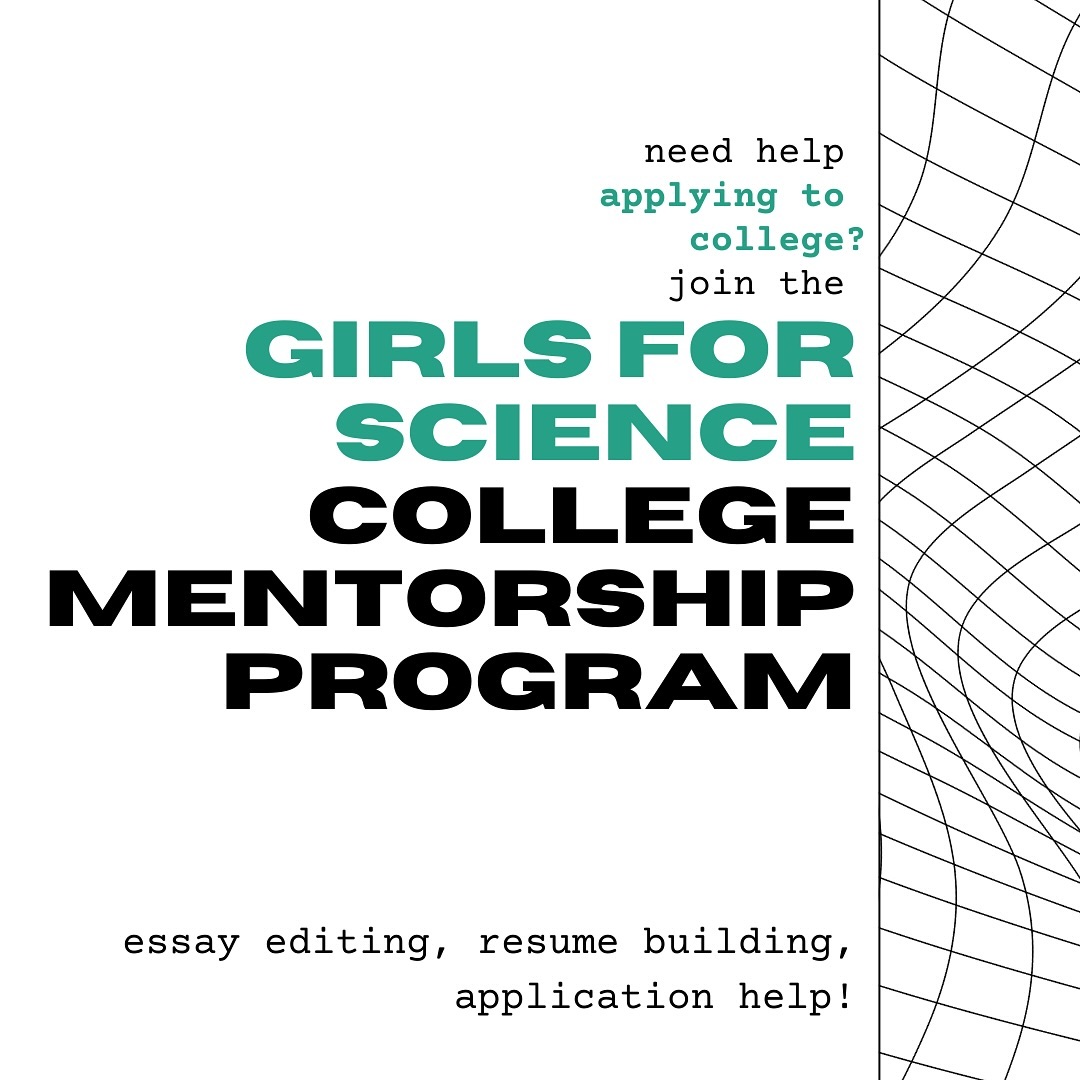 Girls for Science is looking for mentors and mentees for its third year of the Girls for Science College Mentorship Program! The program connects rising 12th grade students with current college students to prepare for the college admissions process. This opportunity is open to students of all majors! Please apply to the link in our bio if interested in being either a mentee or a mentor. If you have any questions, please DM us or email us at girlsforsciencefl@gmail.com. Applications close on July 31st at 11:59 P.M. EST.