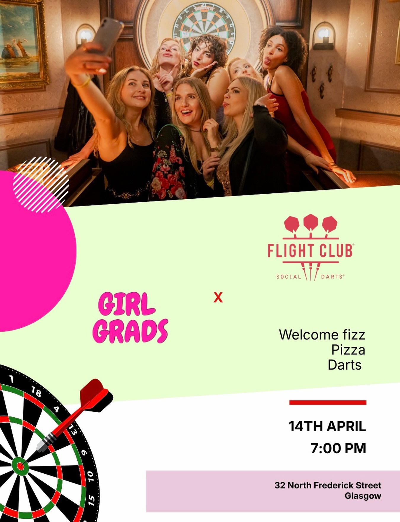 Join us on Tuesday 14th April for a social girls night at Flight Club 🎯🩷
What’s included 👇🏻
🥂 Fizz on arrival
🍕 Pizza throughout the evening
🎯 A game of darts
Tickets are £15 and go live Tuesday 24th March 6pm via girlgrads.com