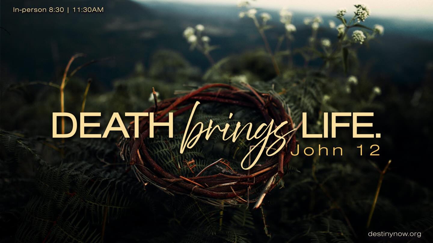 EASTER reminds us that sometimes death brings life. The Easter story includes sorrow, but it doesn’t end there. What felt like the end became the beginning. Join us this Sunday at Destiny Now Church as we celebrate great HOPE!