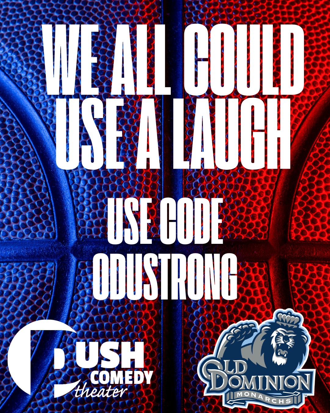 This weekend ODU Students are Free
We could all use a laugh right now.
This weekend, all Push Comedy Theater shows are free for ODU students.
Use the code ODUSTRONG