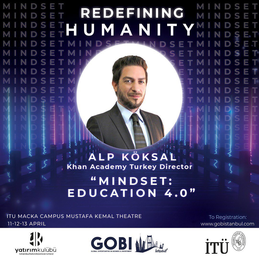 İstanbul Teknik Üniversitesi’nde bu yıl 14. kez düzenlenen Global Opportunities in Business and Investment uluslararası öğrenci zirvesinde “Eğitim 4.0: İnsanı Yeniden Tanımlayan Bir Alışkanlık Olarak Eğitim” üzerine konuşacağım. Davetleri için İTÜ Yatırım Kulübü’ne teşekkürler. Yarın görüşmek üzere! @itu1773 @yatirimkulubu
#gobi #öğrencizirvesi #üniversite #eğitim #alışkanlık#egitim40 #insanıyenidentanımla #etkinlik #itüyatırımkulübü #khanacademy #khanacademytürkçe