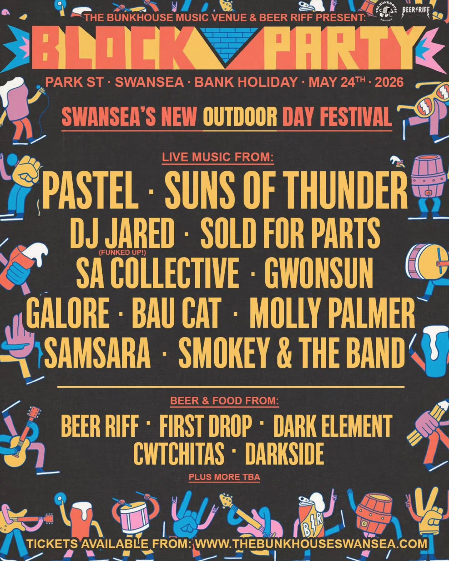 The Block Party lineup has landed ๐
This May Bank Holiday, Park Street becomes the best venue in town!
Together, between Bunkhouse & Beer Riff, we're shutting the street and car park down for a full day of live music, DJs, pints, street food & family fun right in the middle of Swansea. Outdoors in the city centre!
And hereโs whoโs joining us so far!
Live music powered by The Bunkhouse, Good scran served up by Cwtchitas & more, pints poured by Beer Riff & friends from across the UK.
Live bands all day. DJs keeping things moving. Pints. Food. Good people. Loud tunes. Praying for sunshine.
A celebration of Swanseaโs independent scene - right where it belongs.
Sunday 24th May 2026
Park Street, Swansea
Tickets are already flying. Early birds have completely sold out.
You know what to do mush! Tickets available from www.thebunkhouseswansea.com
Music:
@pastelbanduk @sunsofthunderband @jared_percival
@soldforpartsband @sa__presents @gwonsun @thegaloresound @bau__cat @palmermolly @seeksamsara @smokey_andtheband
Food:
@cwtchitas @darksidecafe__ (more TBA)
Beer:
@beerriffbrewing @darkelementbrewery
