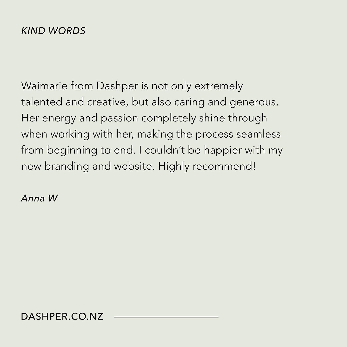 Kind words from some (extremely) kind clients 💛