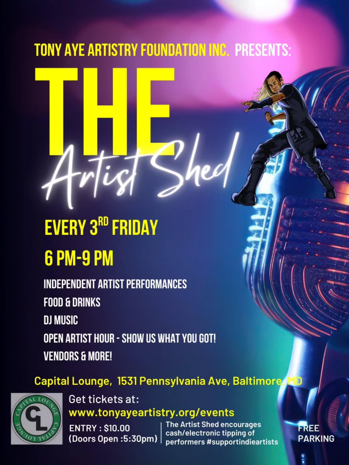 🛎️ Artist Sign Ups are waiting!
Hey Artists, sign up to perform as a Featured Artist for The Artist Shed! Visit our bio link https://linktr.ee/tonyayeartistry
The Artist Shed
🗓️ March 20th, 2026
🌍 Capital Lounge @capitallounge
1531 Pennsylvania Avenue, Baltimore, MD 21217
2nd Floor
⏰ 6 PM – 9 PM
Tickets: $10