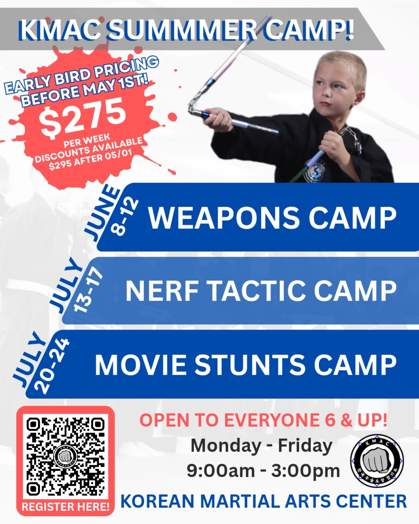 SUMMER CAMP IS HERE! Get ready for 3 action-packed weeks of adventure, training, and creativity!
June 8-12 • Weapons Camp
Advanced weapons training with swords, staff, and more. Sharpen your skills and take your abilities to the next level!
July 13-17 • NERF Tactics Camp
Learn tactical NERF strategies, build forts, improve accuracy, and bond through teamwork. Campers even build their own custom NERF blaster!
July 20-24 • Movie Stunts Camp
Step into Hollywood! Learn real movie stunts and fight choreography—then film your own action short at the end of camp!
Camp Details:
• Early Bird Pricing available through May 1
• $20 off when you sign up for multiple camps
• $50 off each additional sibling
• Contact us for a Family Multi-Week Discount Code
• Additional activities such as crafts & games included
• All supplies provided - just bring lunch & snacks
• Lunch & snack add-ons available for an additional cost
Spots are limited - secure your child’s spot today!
Register using the QR code or visit kmac-chinohills.com/category/summer-camp-2026 for more info!
#martialarts #chinohills #chino #summercamp #summeractivities