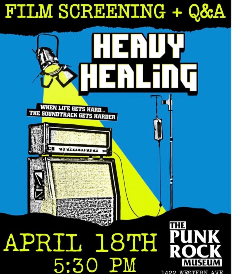 New Documentary Heavy Healing screening on Debut April 18th.
Heavy Healing Features Members of Killswitch Engage, Sick of It All, Bowling for Soup, EyeHateGod, Agnostic Front, 24-7 Spyz, Leeway, Murphy’s Law, H2O, Jesse Malin and more.
New documentary film Heavy Healing shines a much-deserved bright light on the healing powers of heavy, aggressive music. You will hear directly and candidly from artists, fans, and remarkable individuals who have leaned on (or even become) “controversial” music-makers to inspire and be inspired through the gruelling process of recovery from the likes of cancer, anxiety and depression, strokes, heart attacks, cerebral palsy, blood diseases, diabetes and HIV/AIDS, to name a few.
Heavy Healing will screen on April 18th to debut at the Punk Rock Museum at 5:30 PM, followed by a Q&A with Bowling for Soup’s Jaret Reddick, Heavy Healing director Howie Abrams, and others!
The screening is included with admission to the museum.