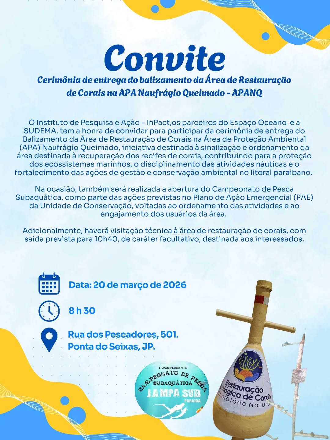 🌊✨ Um passo importante para a proteção dos nossos oceanos!
Temos a honra de convidar você para a cerimônia de entrega do balizamento da Área de Restauração de Corais na APA Naufrágio Queimado. Um marco para a conservação marinha, o ordenamento das atividades náuticas e a recuperação dos nossos recifes. 🪸💙
Além disso, o evento contará com a abertura do Campeonato de Pesca Subaquática e uma visita técnica à área de restauração.
📅 20 de março de 2026
⏰ 8h30
📍 Ponta do Seixas – João Pessoa
Juntos, fortalecendo a preservação dos ecossistemas marinhos! 🌎💧
@sudemagovpb
@espacooceano_
@clubedomergulhojp
@piscininha_amor_seixas
@marserenojp
#MeioAmbiente #ConservaçãoMarinha #Corais #Sustentabilidade #Paraíba JoãoPessoa Oceano ProteçãoAmbiental