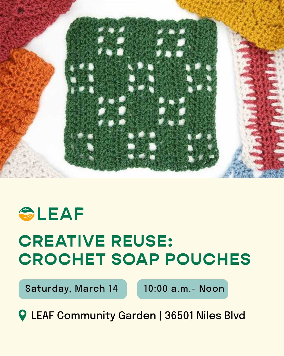 For our next Creative Reuse Class we will be making a Crochet Soap Pouch!
We will be using cotton yarn and ribbons to crochet a drawstring bag that can hold a standard bar soap and be used to exfoliate. Using bar soap helps reduce plastic waste and soap pouches help bar soap last longer. This project is perfect for beginners. Cotton yarn and crochet hooks will be provided, but you are welcome to bring your own yarn and hooks as well.
This class is a part of our Creative Reuse series. Through Creative Reuse, we put materials that would have been thrown away to good use. Our goal is to save and use yarn and other craft supplies that would otherwise be thrown away and use them. Please bring any yarn or notions you would like to donate to the class. Donating craft supplies or cash helps us offer this class series for free.
Link in bio to register!