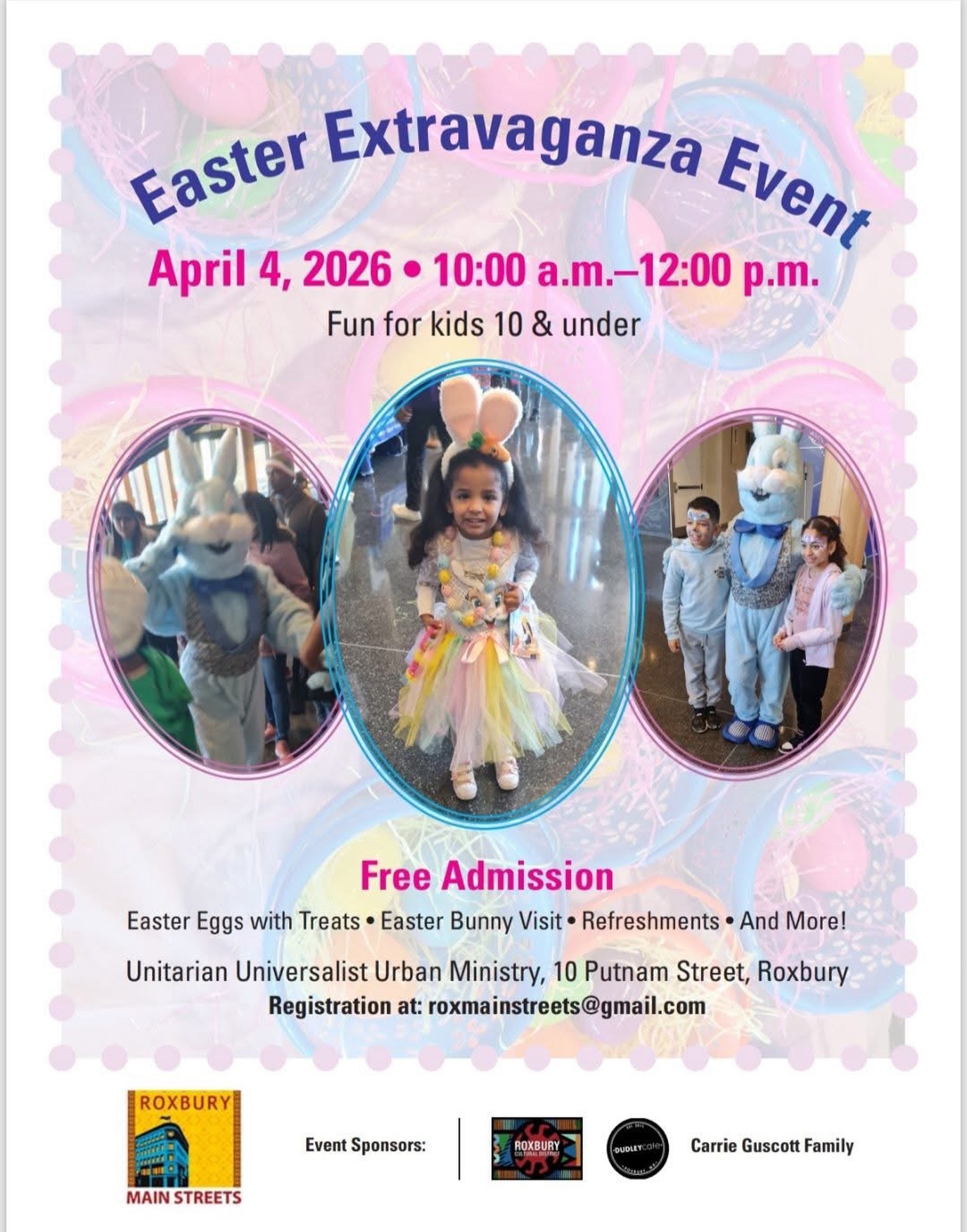 🐰🌸 Easter Extravaganza is coming to Roxbury! 🌸🐰
Bring the kids and celebrate Easter with us at this fun-filled community event for children 10 & under!
📅 April 4, 2026
⏰ 10:00 a.m. – 12:00 p.m.
📍 @Unitarian Universalist Urban Ministry
10 Putnam Street, Roxbury
✨ Free Admission
Kids will enjoy:
🥚 Easter eggs with treats
🐰 Visit with the Easter Bunny
🍪 Refreshments
🎉 And more surprises!
This is a wonderful opportunity for families in our community to come together, celebrate, and create joyful memories.
📩 Register: roxmainstreets@gmail.com
Hosted by Roxbury Main Streets with support from our amazing sponsors @roxburyculture @dudleycafe
#Roxbury #RoxburyMainStreets #EasterEvent #CommunityEvent #BostonEvents FamilyFun Easter2026