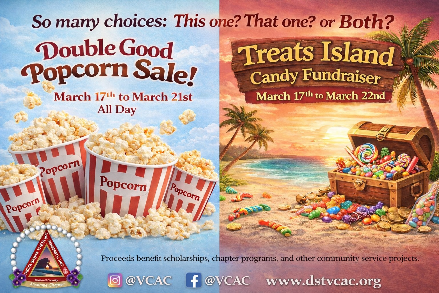 🍿🍬 Support the Ventura County Alumnae Chapter of Delta Sigma Theta, Inc.
We’re hosting a double fundraising event—and you get to choose your guilty pleasure…
✨ Popcorn or Candy? (Or both 👀)
🍿 Double Good Popcorn
📅 March 17–21 (ends at 5 PM)
👉 https://s.dgpopup.com/0sn419vf
🍬 Treats Island Candy
📅 March 17–22 (ends at 5 PM)
👉 https://treatsislandcandy.store/popup-store/4NVpskYYTG
Proceeds benefit scholarships, chapter programs, and other community service projects. Thank you for your support! ❤️