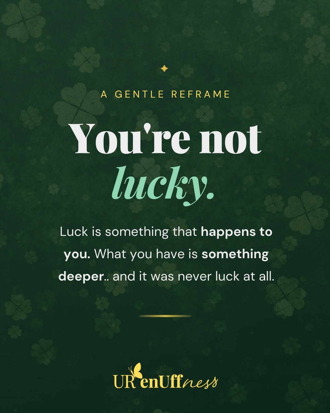 Yesterday was St. Patrick's Day, and we weren't chasing luck. ☘️
because when things start flowing in your life, it's never a coincidence.
It's alignment.
It was you showing up, saying yes, and trusting yourself even when it was hard.
the four-leaf clover was never the point.
YOU were the point.
you're not lucky. you're aligned. and you were enough yesterday, today, and every day after. 🌿✨
save this if you needed the reminder. share it with someone who needs to hear it too.
#urenuffness #youareenough #alignednotlucky #stpatricksday #selfworth #innerwork #alignedlife #enoughness #mindsetshift #selflove #greenseason #spiritualhealing #youarethemagic