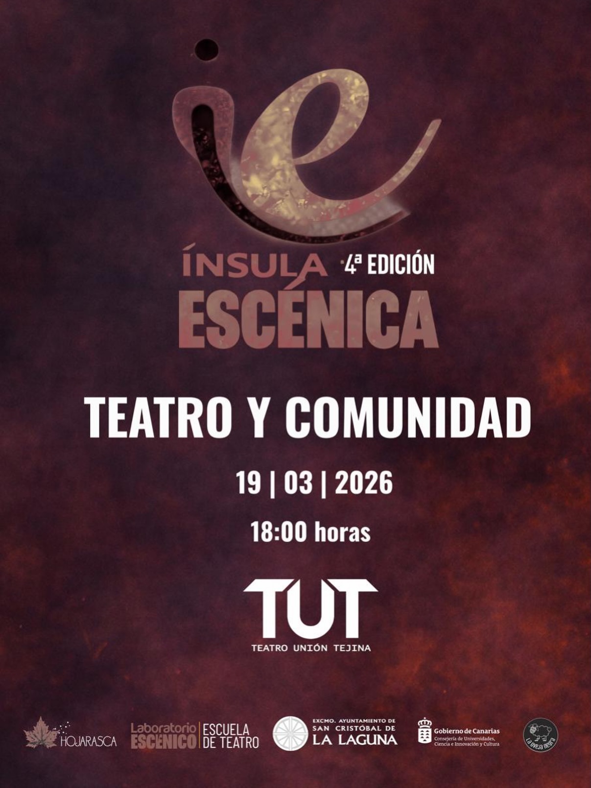 🎭 TEATRO Y COMUNIDAD
En el marco de la 4ª edición de Ínsula Escénica, el Teatro Unión Tejina acoge un encuentro donde el teatro se convierte en espacio de creación compartida, diálogo y experiencia colectiva.
📍 Teatro Unión Tejina (TUT)
📅 19 de marzo de 2026
🕕 18:00 horas
🎫 Entrada gratuita hasta completar aforo
Durante la actividad tendrá lugar una lectura teatralizada de los textos creados en el laboratorio teatral, resultado de un proceso de trabajo en torno al juego teatral, la sátira y la creación escénica colectiva.
Una propuesta construida junto a personas mayores y adolescentes de la comarca del nordeste, donde distintas generaciones dialogan desde la escena, el humor, la memoria y la mirada crítica sobre lo cotidiano.
Una ocasión para descubrir cómo el teatro puede activar comunidad, escucha y participación a través de la palabra viva.
✨ Teatro, creación compartida y comunidad en un mismo espacio.
Colaboran:
@lalagunacultura
@adrian.del.castillo
@lalagunaayto
#ÍnsulaEscénica #TeatroYComunidad #TeatroUniónTejina #LecturaTeatralizada JuegoTeatral Sátira CreaciónColectiva LaLaguna CulturaCanaria ArtesEscénica
