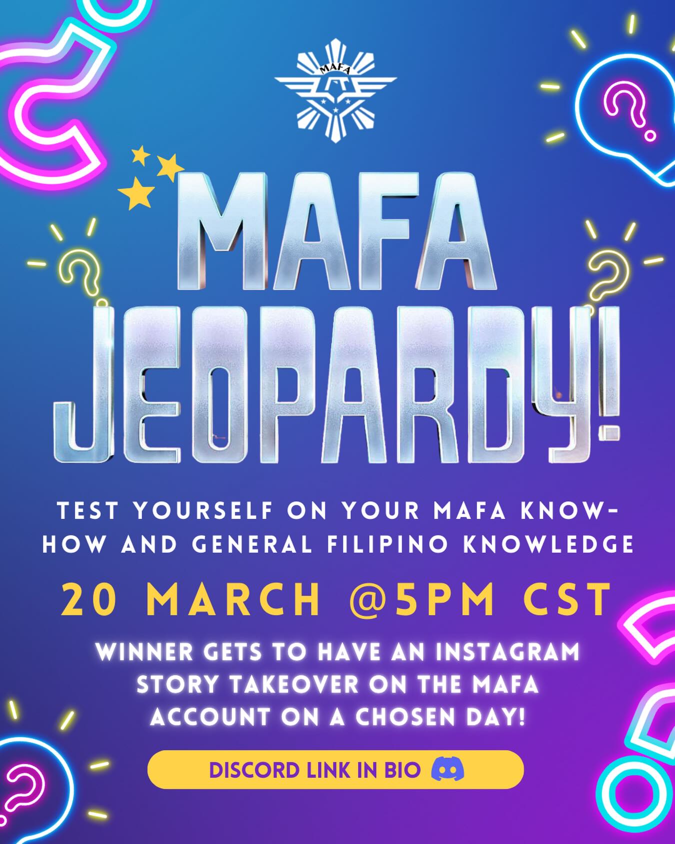 Ready to test your knowledge of the MAFAsphere and Filipino culture? Join us this Friday, March 20th, for MAFA Jeopardy!
The winner will earn their school an Instagram story takeover on the MAFA account, on the day of their choice! ⭐️
Join our Discord to participate, you can find the link in our Linktree! We hope to see you there 🎤
#MAFA #MidwestFilipinoAmerican #Filipino #Jeopardy #Knowledge