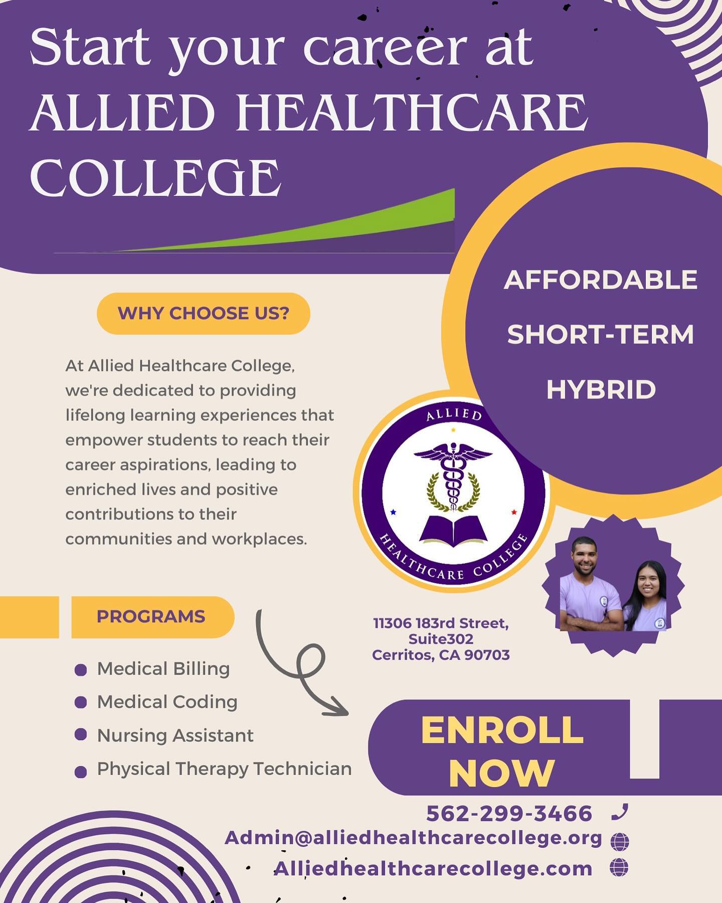 Time is NOW for your career transformation. Call to enroll!
Allied Healthcare College 562-299-3466