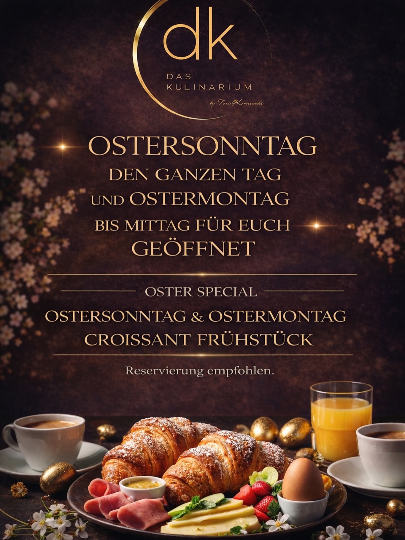 Meine Lieben wir haben nicht nur Ostersonntag den ganzen Tag für euch geöffnet sondern auch OSTERMONTAG könnt ihr euren Feiertag bei uns genießen wir bieten Ostersonntag wie auch Ostermontag ein leckeres Croissant Frühstück an.
Frühstück bis 11 Uhr.
Wir verstecken nichts – bei uns gibt’s alles direkt auf dem Teller 😉
🐣🪺🐰🐇
#ostergrüße #ostern2026🐰 #frühstück #feiertagsgrüße #daskulinarium