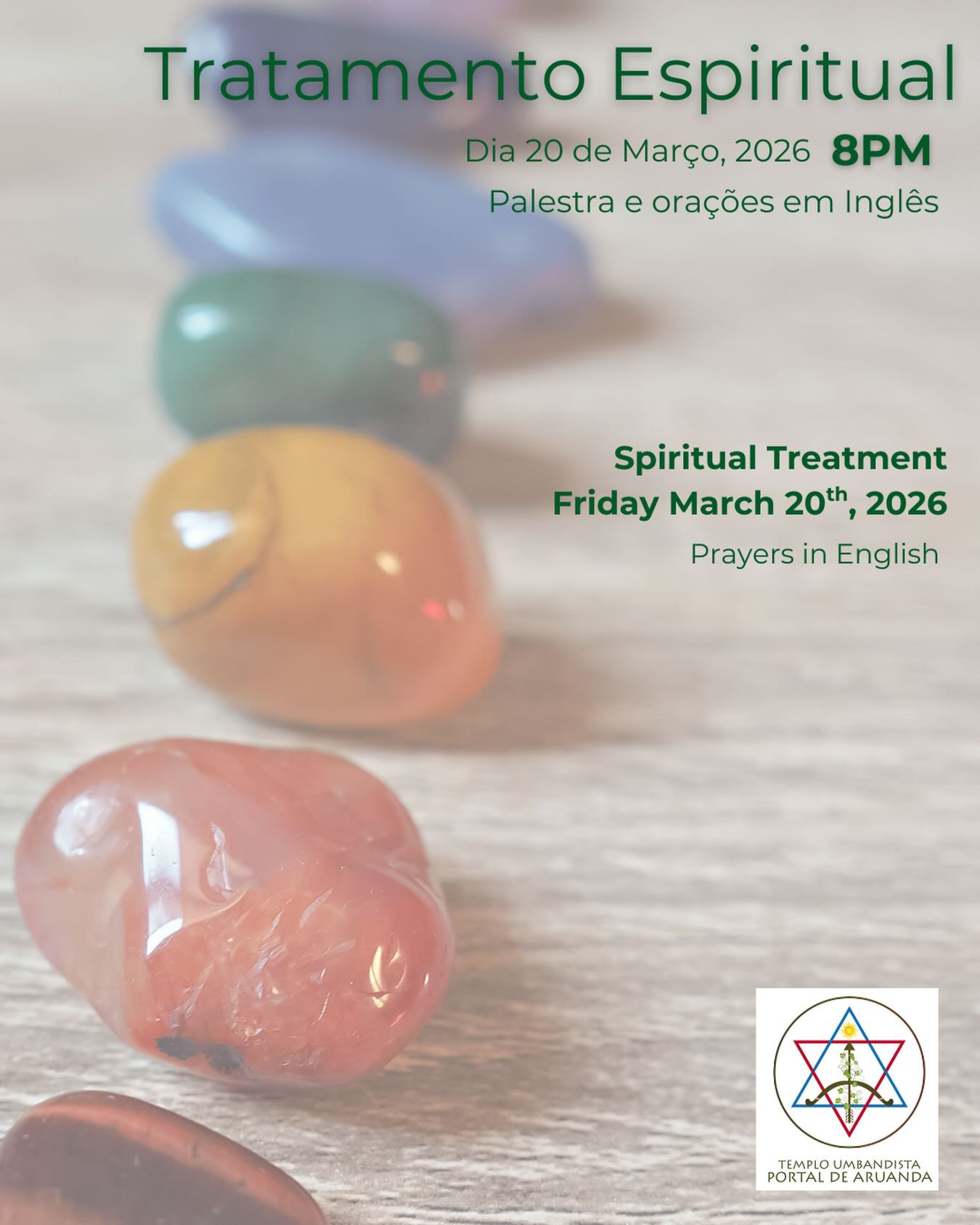 This Friday, March 20th, we will be holding our Spiritual Crystal Healing session.
The meeting will begin at 8pm and will be in English.
Nesta sexta-feira, dia 20 de março, teremos nosso atendimento espiritual com cristais.
O encontro terá início às 8pm será em Inglês.