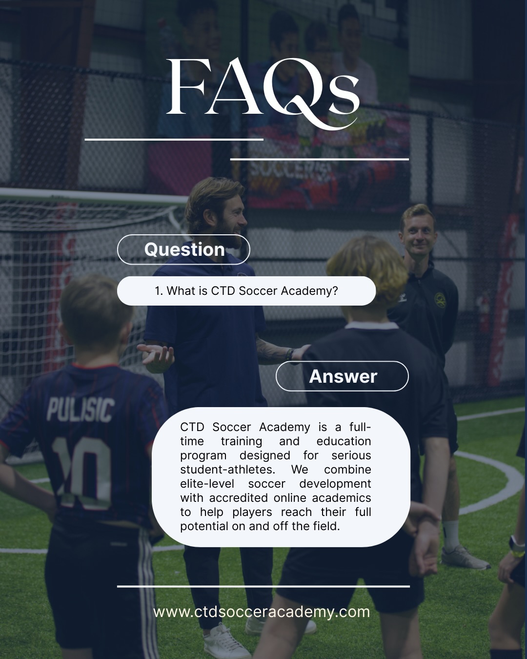 Got questions? We’ve got answers 👇⚽
Everything you need to know about CTD Soccer Academy — from academics and training to opportunities, exposure, and daily structure.
We’ve built this program to give players the environment, support, and pathway to reach their full potential.
If you’re serious about development — on and off the field — this is for you.