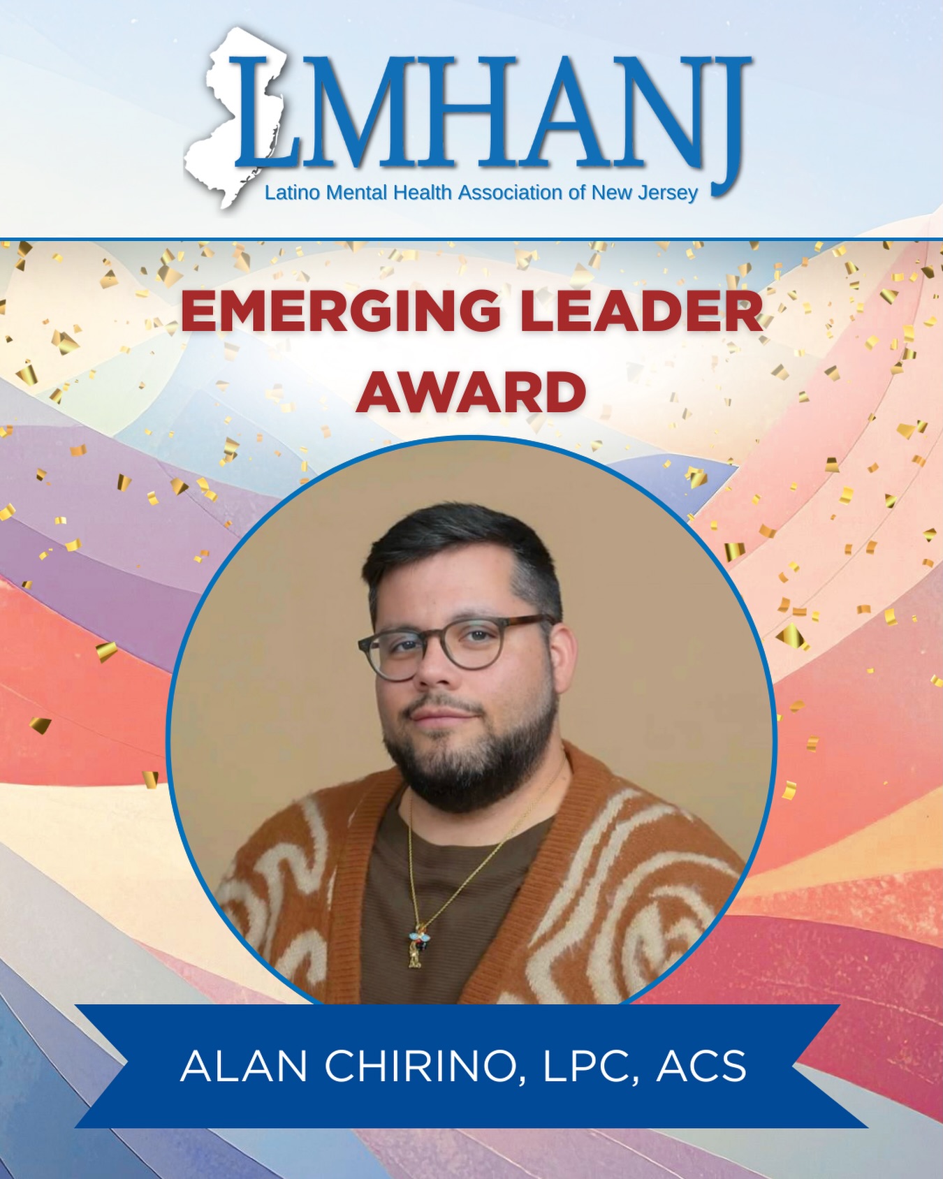 🏆✨ Emerging Leader Award: Alan Chirino, LPC ✨🏆
We are proud to recognize Alan Chirino as this year’s Emerging Leader Award recipient.
This award honors a rising professional whose dedication, innovation, and passion are actively shaping the future of mental health care. Alan embodies this through his commitment to advancing equitable, accessible, and culturally responsive support for the communities he serves.
His work reflects not only impact in the present, but a powerful vision for what mental health care can become; more inclusive, compassionate, and transformative.
We celebrate all that you’ve accomplished and the meaningful change you will continue to lead. Congrats Alan!! 🎉