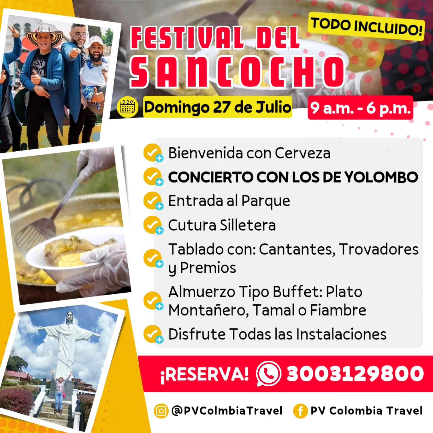 FESTIVAL DEL SANCOCHO ¡El Plan Imperdible!
📣 Se viene el plan más CHIMBA de la Feria de las Flores: ¡El FESTIVAL DEL SANCOCHO en Santa Elena! 🥘🎶
Este Domingo 27 de Julio, prepárense para vivir una gozadera TODO INCLUIDO:
✅ Bienvenida con Cerveza Fría 🍻
✅ El sabor único del Sancocho más delicioso.
✅ ¡Un CONCIERTO EN VIVO con LOS DE YOLOMBO que te pondrá a bailar sin parar! 🎉
✅ Entrada y Recorrido por el Parque: Sumérgete en la auténtica Cultura Silletera y explora todos los rincones. 🌸
✅ Seguro de Asistencia Medica
¡No te quedes con las ganas! Los cupos son LIMITADOS para este día tan especial.
👉 ¿Listo para la fiesta del sabor? Envíanos un mensaje AHORA mismo a WhatsApp para recibir toda la info. ¡Te esperamos!
📞3003129800 o3026065575
@pvcolombiatravel
#FestivalDelSancocho #FeriaDeLasFlores #LosDeYolombo #SantaElena #TodoIncluido #PuraRumba #SaborPaisa #PVColombiaTravel #Medellin