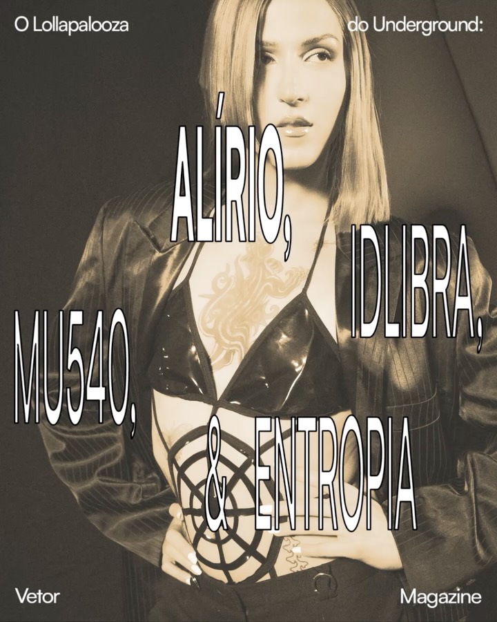 2026 é um ano marcante para o underground brasileiro. Além de muitos lançamentos, festas e novos nomes despontando na cena, o @lollapaloozabr vai contar com alguns representantes do underground. @alirio_____ @idlibra @mu540 e @entropialive707 sentaram com @redcrowning, da Vetor Magazine, para falar sobre tudo de seus sets no maior festival do país ദ്ദി◝ ⩊ ◜.ᐟ
link da matéria completa na bio