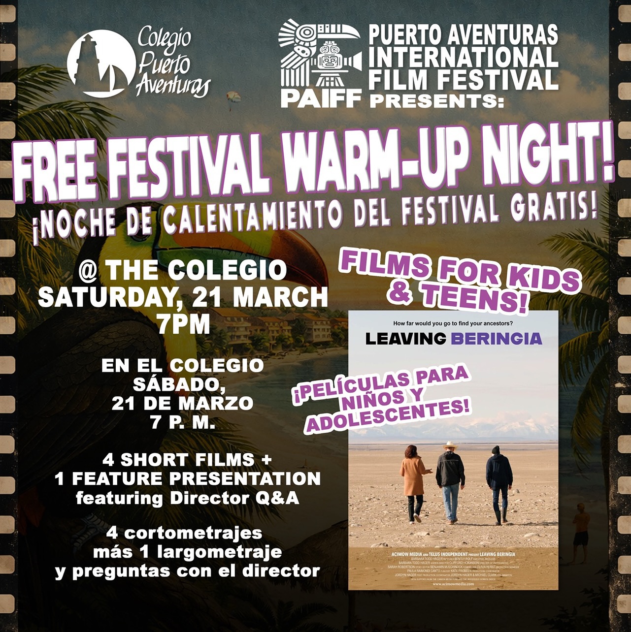 We are excited to present a free Festival Warm-Up Night with films for the kids and teens that we’ll present at @colegio_puerto_aventuras this coming Saturday night! 4 short films and 1 feature Leaving Beringia @acimowmedia featuring the director with a brief Q&A session.
¡Estamos emocionados de presentar una Noche de Calentamiento del Festival gratuita con películas para niños y adolescentes que presentaremos en el colegio puerto aventuras este próximo sábado por la noche! 4 cortometrajes y 1 largometraje, Leaving Beringia, con la participación del director en una breve sesión de preguntas y respuestas.