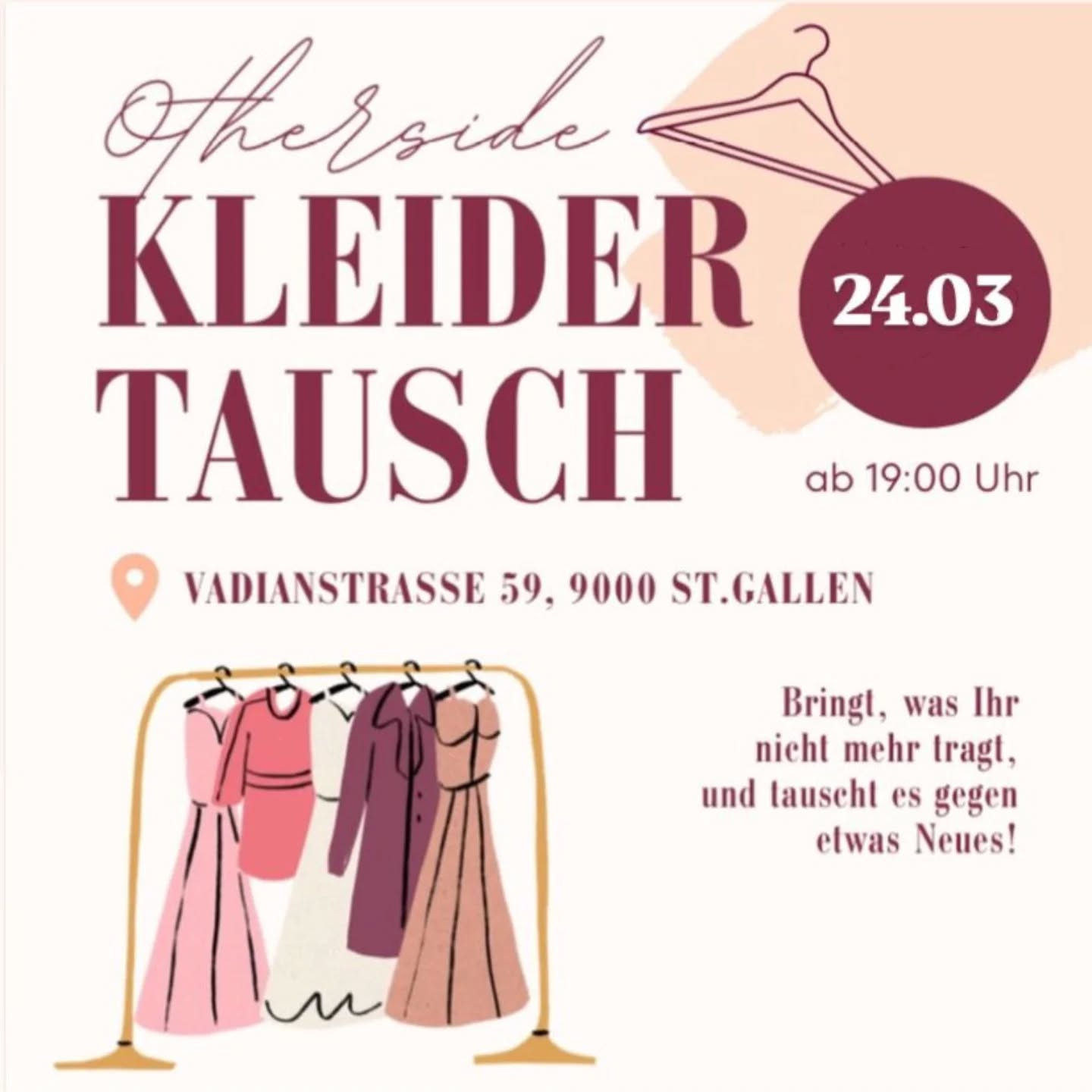 Heei Queers 🌈
Es isch wieder Ziit für üsen halbjöhrige Kleidertusch! Nögste Dsistig am 24.3 isches Ziit zum dini alte Kleider mitbringe und neui Kleidigsstuck mitneh. 👖👚
Abem 19:00 Uhr started mir im "Rheinspringen" (Vadianstrasse 59,9000 St.Gallen)
Du dörfsch dis Münz dehai loh, d kleider werded tuscht und verschenkt 😊
Schick üs e "🎟️" wenn du möchtisch dini Kleider mitbringe! So wüssed mir wieviel Tisch mir bereit stelled.
Kleider wo am schluss übrig blibed werded vo üs witer a d'Schuel geh. 🫶🏼