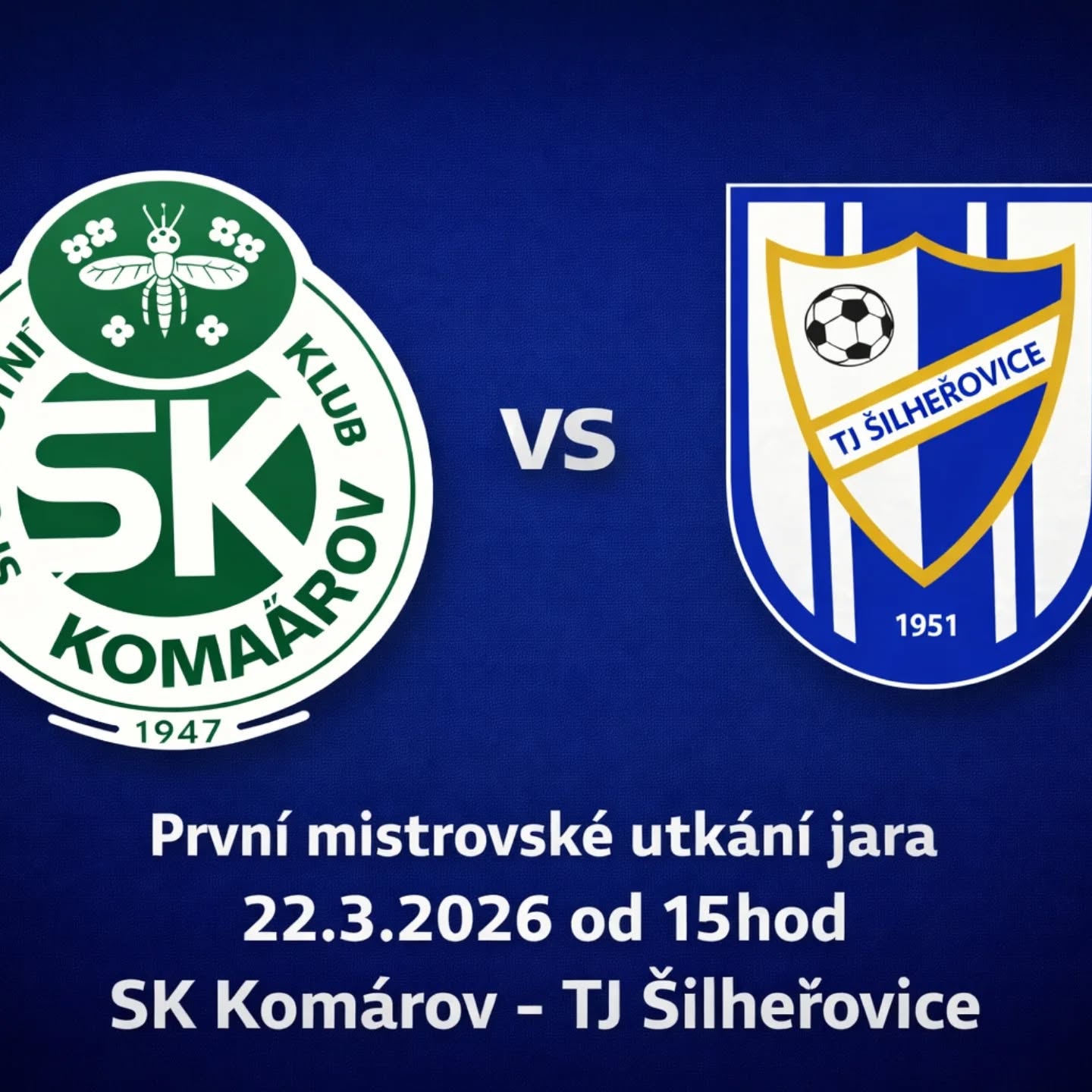 ⚽ Přijďte podpořit náš tým v boji o důležité body! 💙🤍
První zápas jarní části odehrajeme v Komárově – buďte u toho s námi!
Každý hlas z tribuny se počítá 🙌
