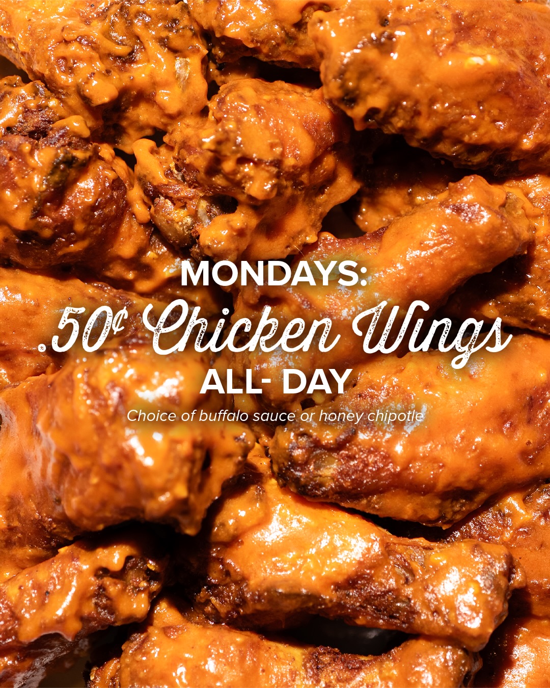 If it’s Monday, you know where to be.
50¢ wings. 🍗 $10 Old Fashioneds. 🥃
All day. No excuses.