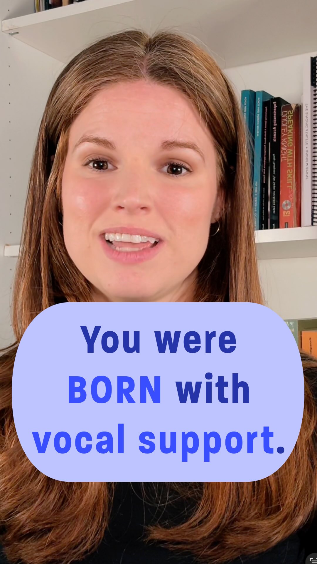 You don’t need to “learn” vocal support. You need to “unlearn” the habits that are blocking it.
We’re born with effortless vocal mechanics, but years of…
🤰 Sucking in our stomachs
🤫 Quieting or Inhibiting our voices
😳 Self-consciousness
…have created new habits of speaking that interrupt our natural support mechanism. If you want to be heard and understood, then the key is reconnecting to what your body already knows.