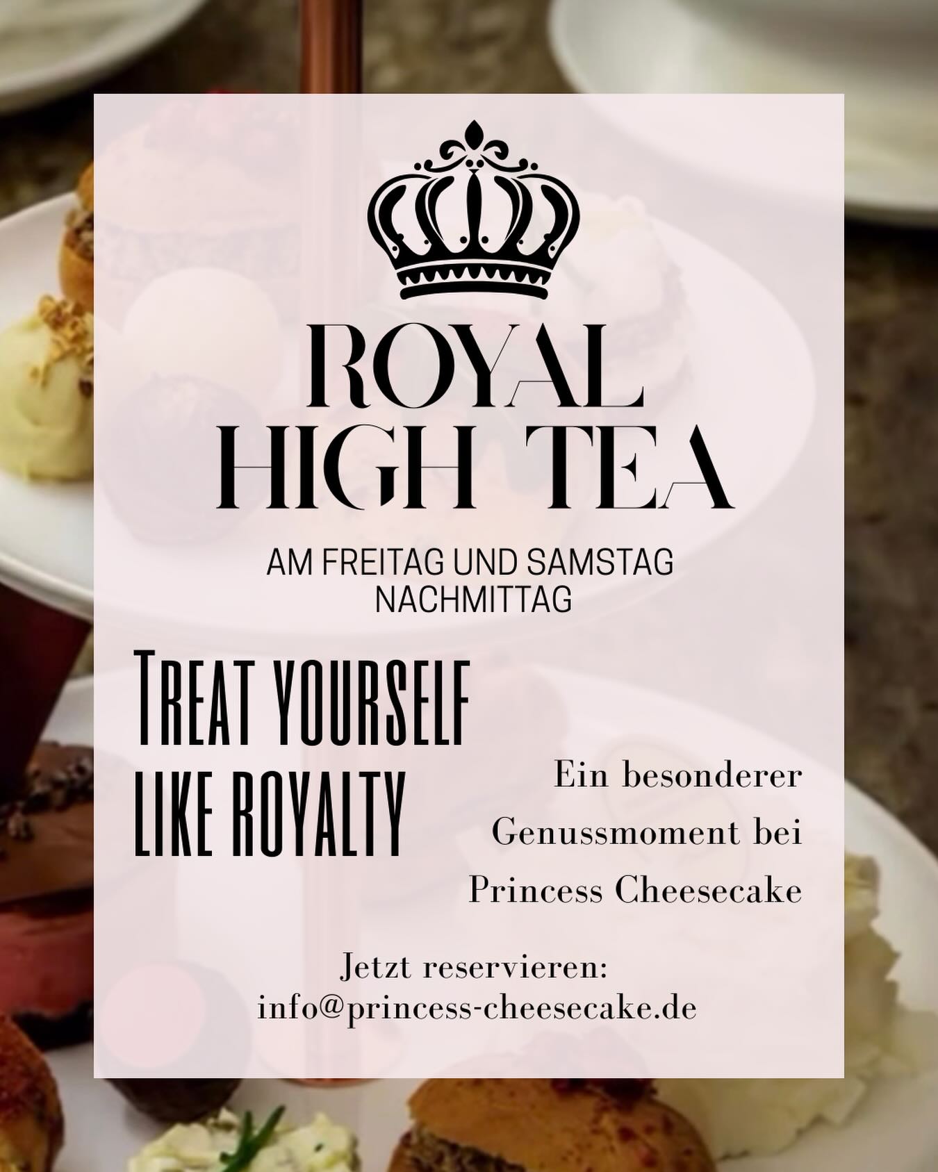 Treat yourself like Royalty✨
Morgen und am Samstag laden wir euch am Nachmittag zu einem ganz besonderen Genussmoment bei Princess Cheesecake ein:
Champagner & Petit Fours sowie unser High Tea – je nach Verfügbarkeit.
Als Special erwartet euch unser High Tea für zwei Personen:
🫖 45,00 € inkl. einer Kanne Tee
Freut euch auf eine feine Auswahl aus unserer Patisserie:
2x Éclair mit Champignons-Frischkäse Füllung und Kaffee-Glace
2x Pumpernickel Sandwich
2x Feurige Ziegenfrischkäse-Paprika-Palatschinkenrolle
4 × Petit Four
Perfekt für einen stilvollen Nachmittag, besondere Gespräche und süße Genussmomente.
Einfach reservieren unter info@princess-cheesecake.de
Wir freuen uns auf euch. ✨🍰🥂