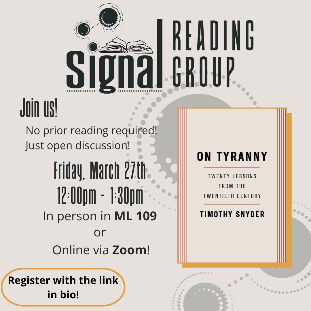 And here we are! The final reading group of the term! 📚
✨We’re reading “On Tyranny” by Timothy Snyder and we’re gonna talk about it Friday, March 27th! Join us in ML 109 or online via Zoom at 12pm!✨
No time to read? No problem! Come for the vibes and the chats! Register at the link in bio! 🫰