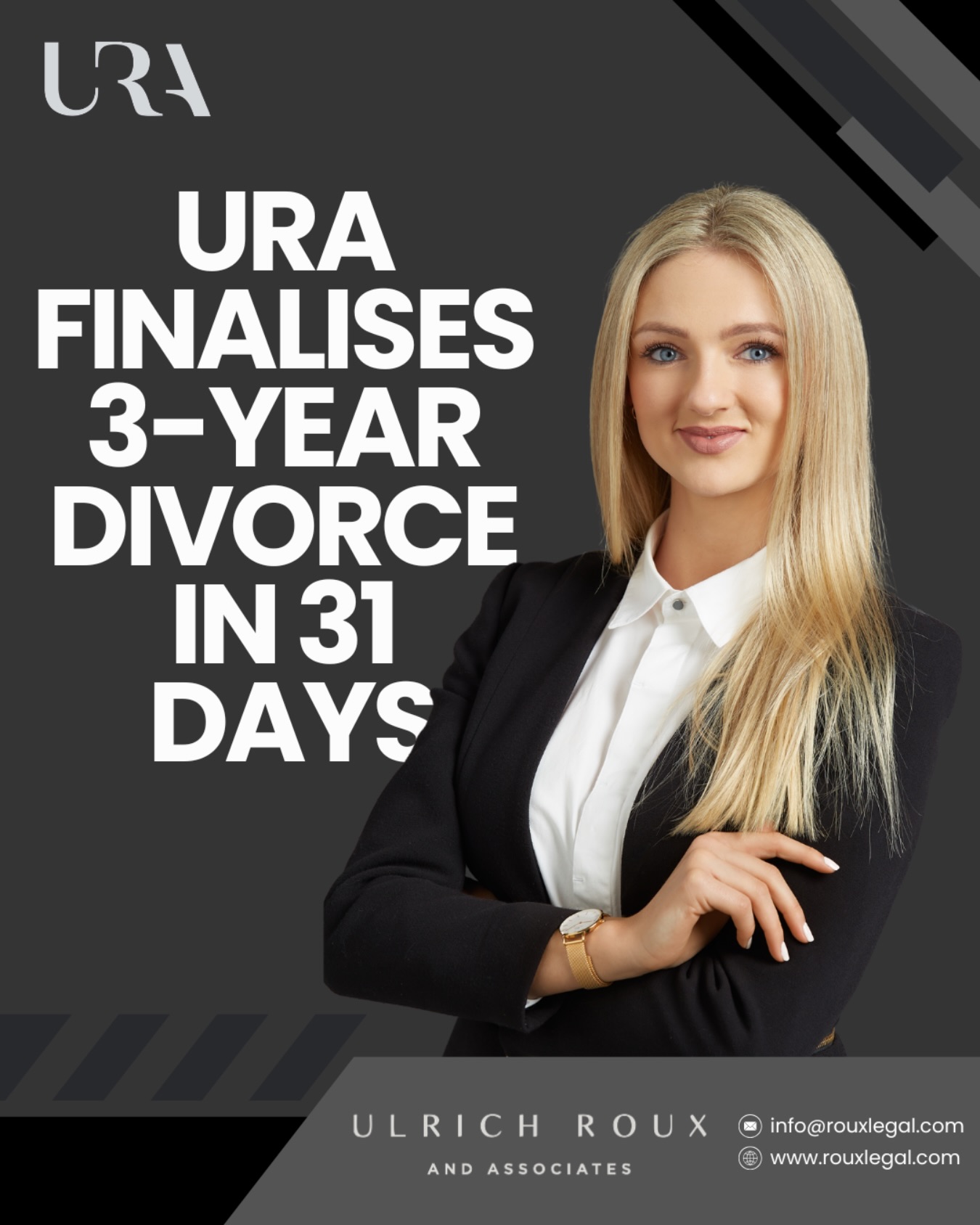URA FINALISES 3-YEAR LITIGIOUS DIVORCE WITHIN 31 DAYS OF BEING APPOINTED
After three years of acrimonious litigation, having instituted divorce proceedings on 14 March 2023 and having a Rule 43 Order regulating interim relief granted against him on 3 November 2023, our client, the husband and father, appointed URA on 29 January 2026 to finalise his high net worth divorce.
The matter involved complex issues including a 9-year marriage, two minor children, accrual, spousal and child maintenance and care and contact arrangements.
Through strategic settlement discussions and good faith negotiations, URAās @stormroux_, after being referred by our clients then attorney, alongside URAās Candidate Attorney @carle_kriedemann, successfully concluded a fair settlement agreement which secured our clients and his childrenās best interests.
This brought an end to a lengthy acrimonious dispute, allowing both parties to move forward with their lives and focus their time, energy and money on what matters most, the wellbeing of their children.
We are proud to have guided another client through an incredibly difficult chapter. Crucially, our family law team has extensive experience in mediation and is adept at calmly negotiating the intricacies of contentious divorce matters.
URA is committed to achieving favourable outcomes for our clients, strategically, efficiently and cost-effectively.
Contact us at info@rouxlegal.com for all your family-law related disputes.