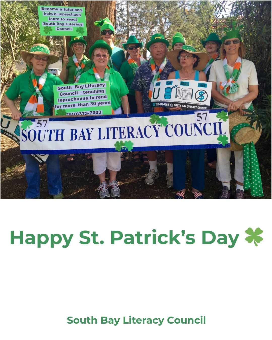🍀 Happy St. Patrick’s Day!
Teach a Leprechaun to Read.
That spirit has been part of the South Bay Literacy Council for 45 years!
This photo is from the Hermosa Beach St. Patrick’s Day parade 15 years ago. Our volunteers have always believed that literacy work should include a little joy, creativity, and community spirit.
For more than 45 years, we’ve been tutoring adults and helping a few leprechauns learn to read along the way.
We’re grateful for the volunteers who make our literacy community so special.
#SouthBayLiteracy
#AdultLiteracy
#StPatricksDay
#SouthBayLA
#TorranceCA