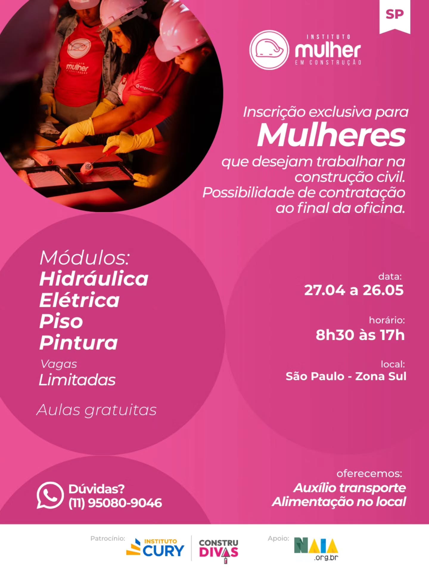 📢 Atenção, mulheres de São Paulo, especialmente da Zona Sul, temos uma nova oportunidade chegando!
Estão abertas as inscrições para a capacitação gratuita em construção civil do programa ConstruDivas do Instituto Mulher em Construção.
Ela é exclusiva para mulheres que realmente desejam trabalhar na construção civil, com aprendizado prático em hidráulica, elétrica, piso e pintura.
Uma oportunidade para quem quer ingressar no mercado, conquistar autonomia e abrir novos caminhos de geração de renda.
Com patrocínio do @instituto.cury e apoio do @naia.org.br o programa prepara as participantes para atuação no setor.
📅 Período da formação: 27/04 a 26/05
📍 Local: São Paulo – Zona Sul
⏰ Horário: 8h30 às 17h
Durante a capacitação, oferecemos:
🍛 Alimentação no local
🚌 Auxílio transporte
Ao final da capacitação, há possibilidade de contratação para as participantes.
Uma oportunidade para aprender um novo trabalho e transformar a própria história.
⚠️ Vagas limitadas e exclusivas para mulheres que desejam atuar na construção civil.
📲 Inscrições: link na bio ou no nosso site www.mulheremconstrucao.org.br
Compartilhe este post para ajudar uma mulher a mudar de vida!