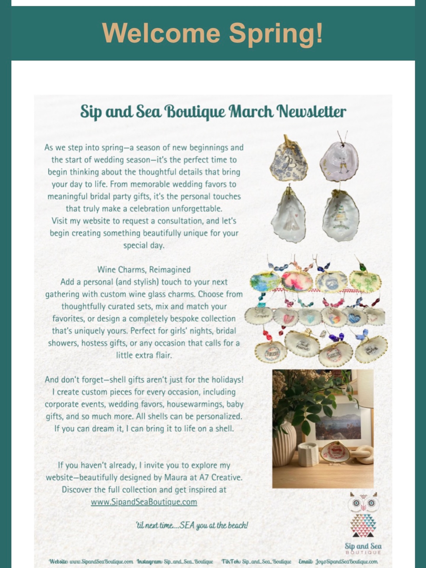 The March newsletter is live on the website! Stay in the loop - sign up for future newsletters at www.sipandseaboutique.com