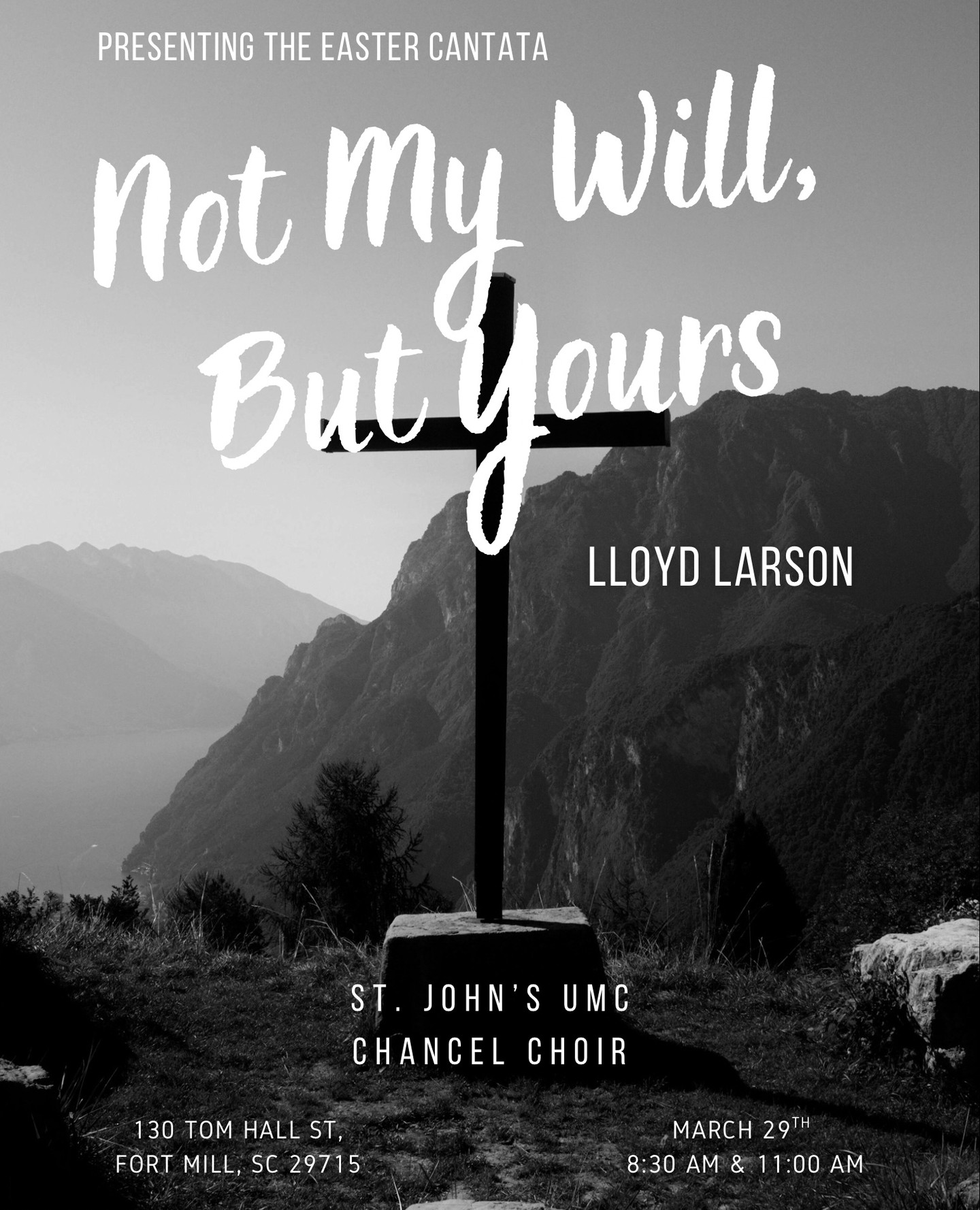 Join us this Sunday, March 29th as our Chancel Choir presents a special cantata, "Not my Will, but Yours" composed by Lloyd Larson, during both worship services. Come experience a beautiful morning of music and reflection as we prepare our hearts for the season. We’d love to worship with you!