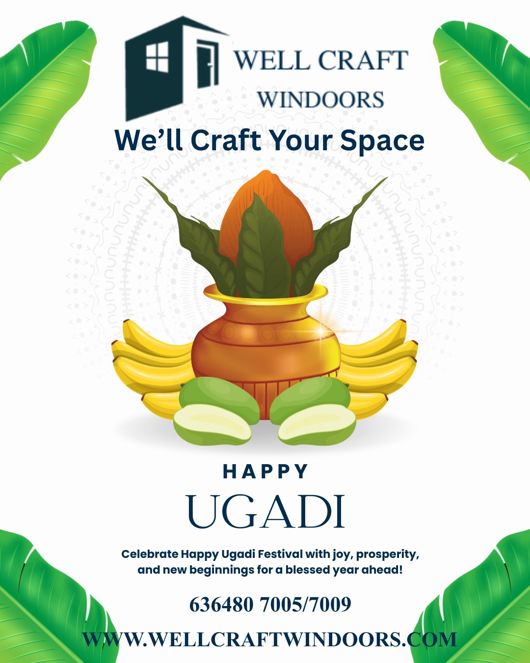 Well Craft Windoors Wish's You a Happy Ugadi🙏
#welcraftwindoors #upvcwindows #aluminumwindows #windows #doors #windowsanddoors #buildingmaterials