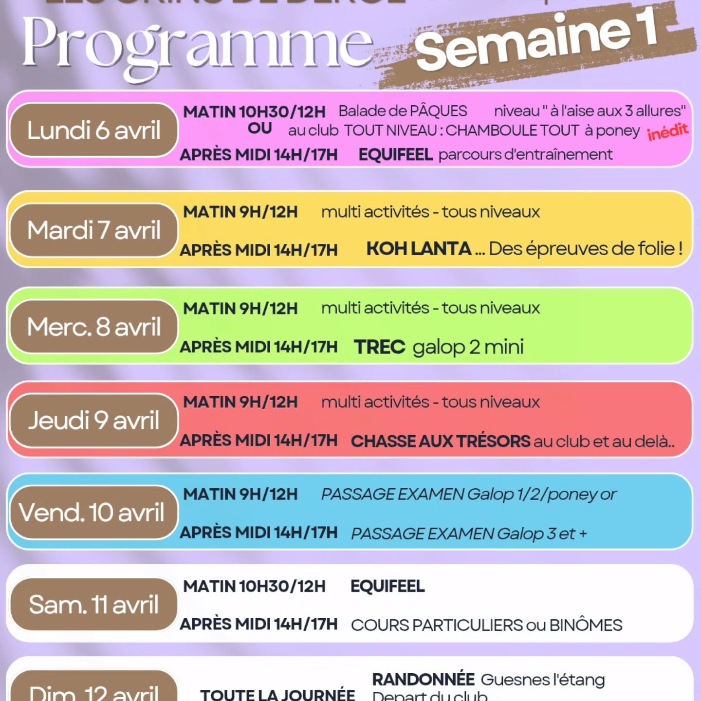 Les vacances d'avril démarrent pour nous (zone A) en premier et.......... par le WE de Pâques... 🐰🥚
Alors vous le programme
Et on démarre avec : le dimanche et lundi de Pâques... Et ensuite 2 semaines d'animations.. d'activités et de folie printanière 🤪🤪🤪
LES CRINS DE DERCE poney club