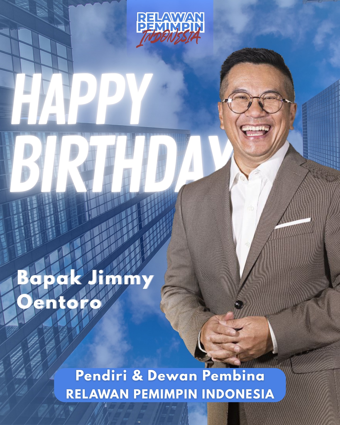 Selamat ulang tahun, Bapak @jimmyoentoro , Pendiri dan Dewan Pembina Relawan Pemimpin Indonesia.
Semoga senantiasa diberikan kesehatan, kebahagiaan, dan kesuksesan dalam setiap langkah.
Terima kasih atas bimbingan, kepercayaan, dan inspirasi yang terus Bapak berikan kepada RAPI.