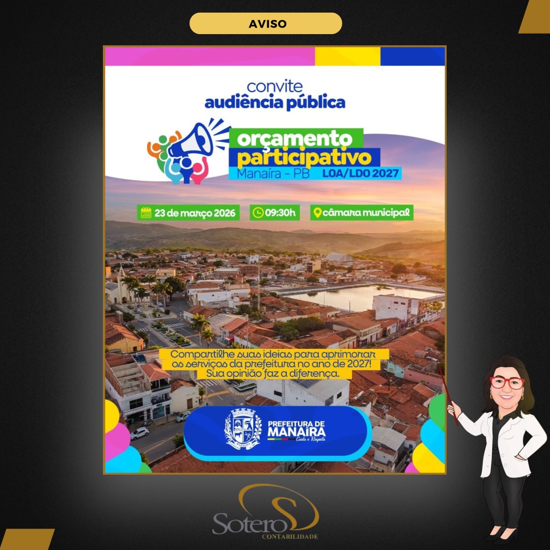 📢 Convite à população!
Participe da audiência pública do Orçamento Participativo – LDO/LOA 2027 em Manaíra.
Esse é o espaço para você apresentar sugestões e ajudar a definir prioridades para o futuro do município.
🗓 23 de março
⏰ 09h30
📍 Câmara Municipal
Sua voz é essencial para uma gestão mais participativa e transparente! 💬
#OrçamentoParticipativo #AudiênciaPública #Transparência #ManaíraPB #GestãoPública